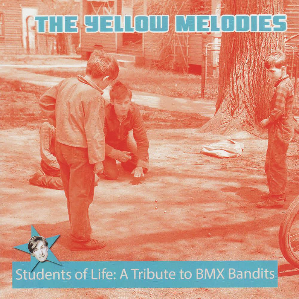 Постер альбома Students Of Life: A Tribute To BMX Bandits