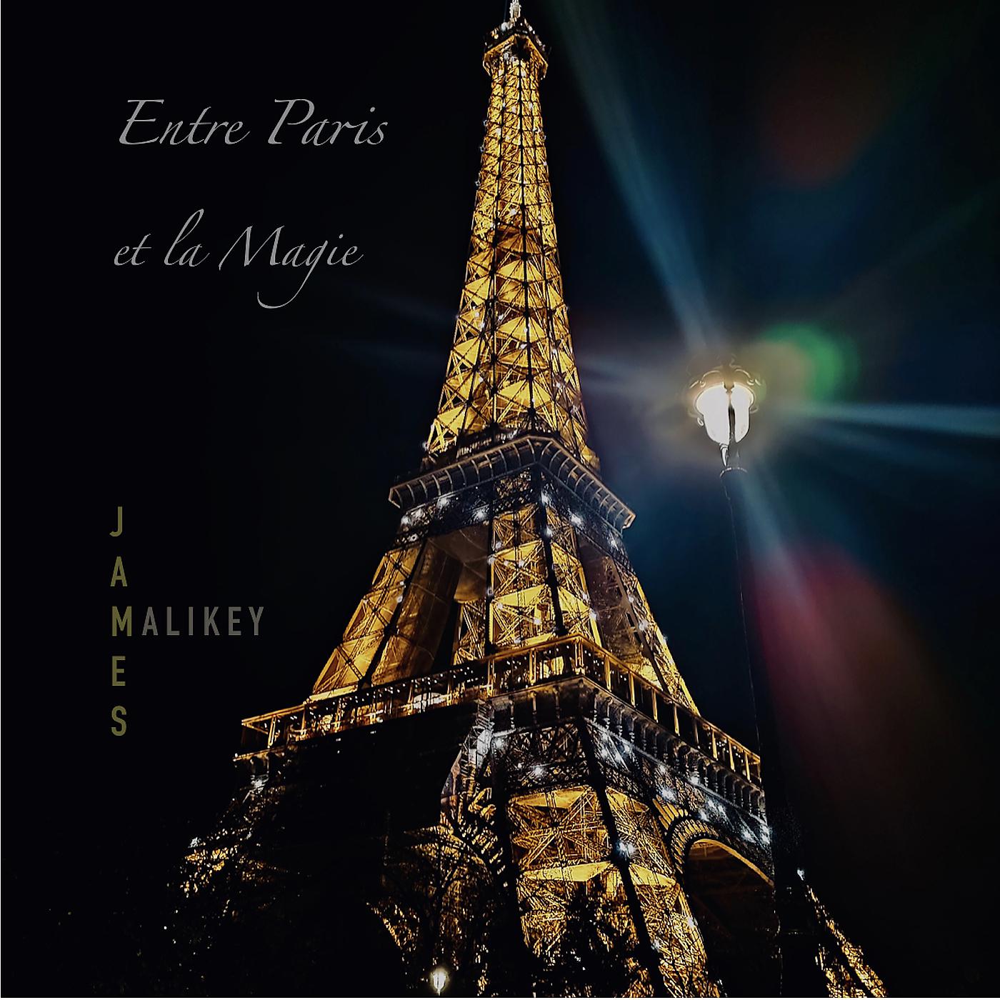 Постер альбома Entre Paris Et La Magie