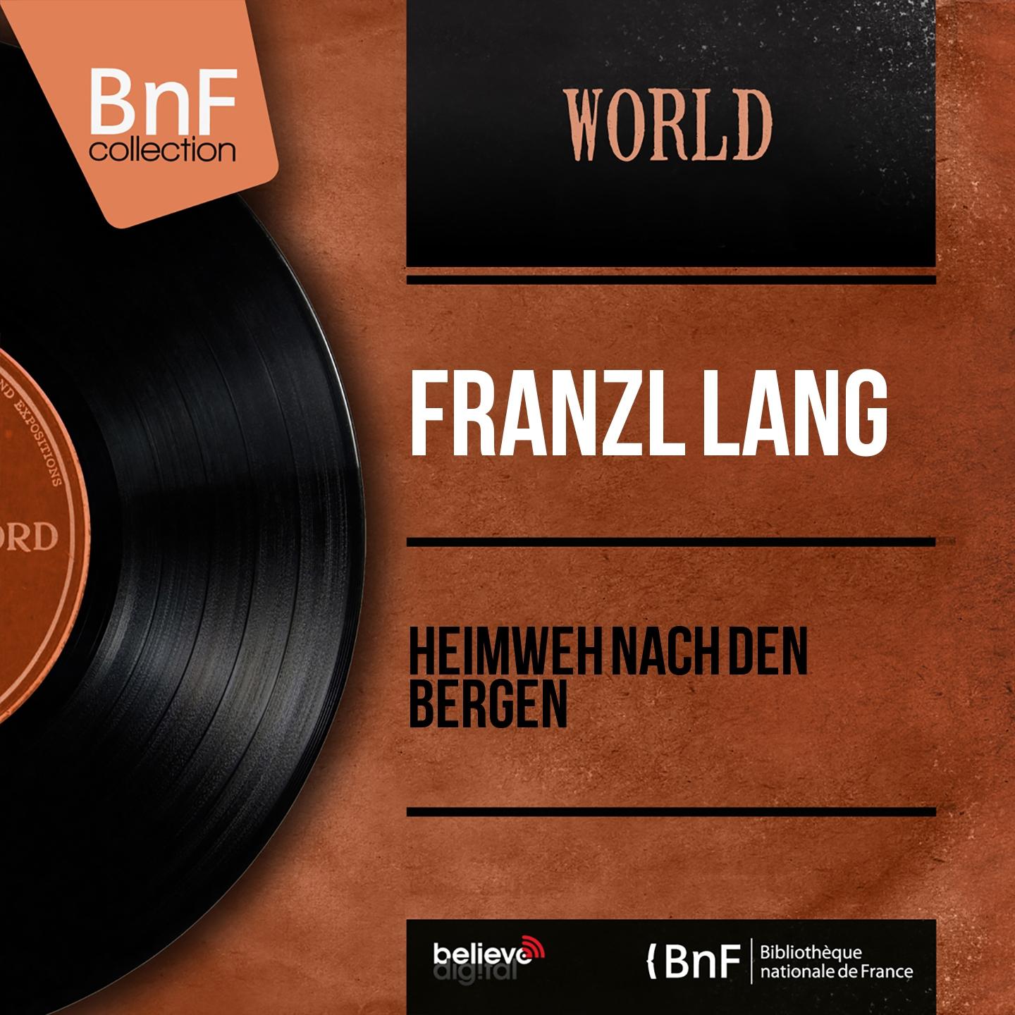 Постер альбома Heimweh nach den bergen (Mono Version)