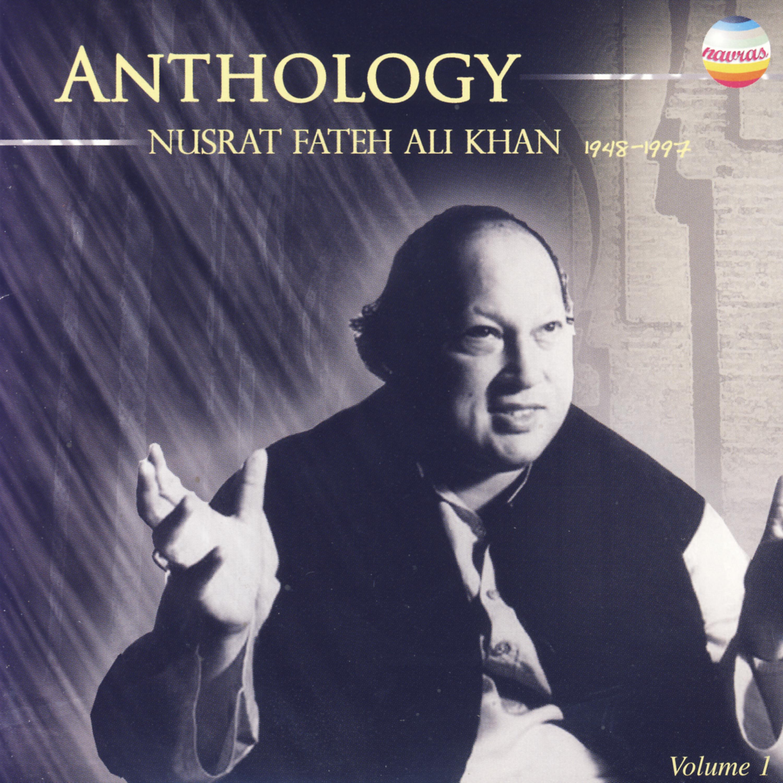 Постер альбома Anthology - Nusrat Fateh Ali Khan