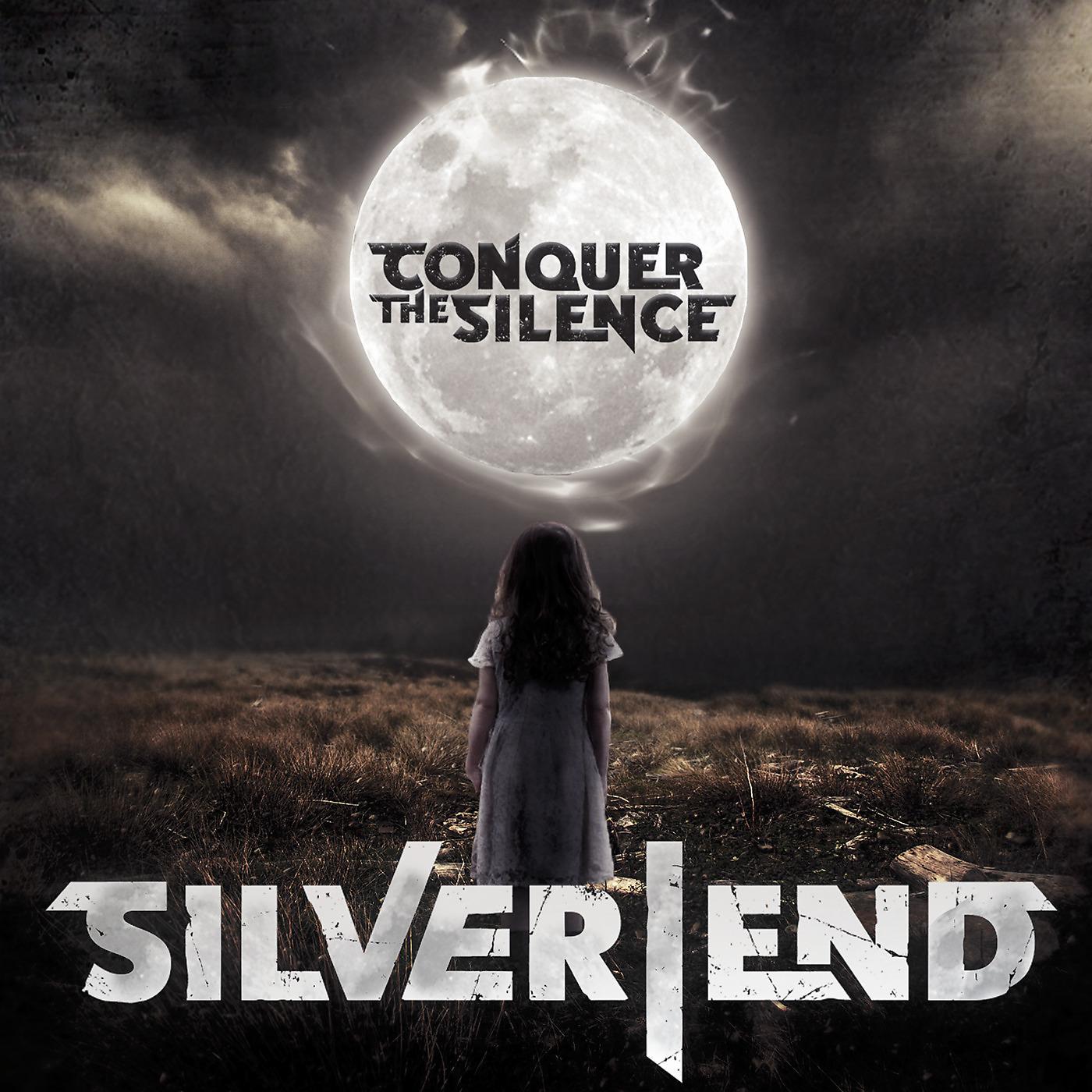 Постер альбома Conquer the Silence
