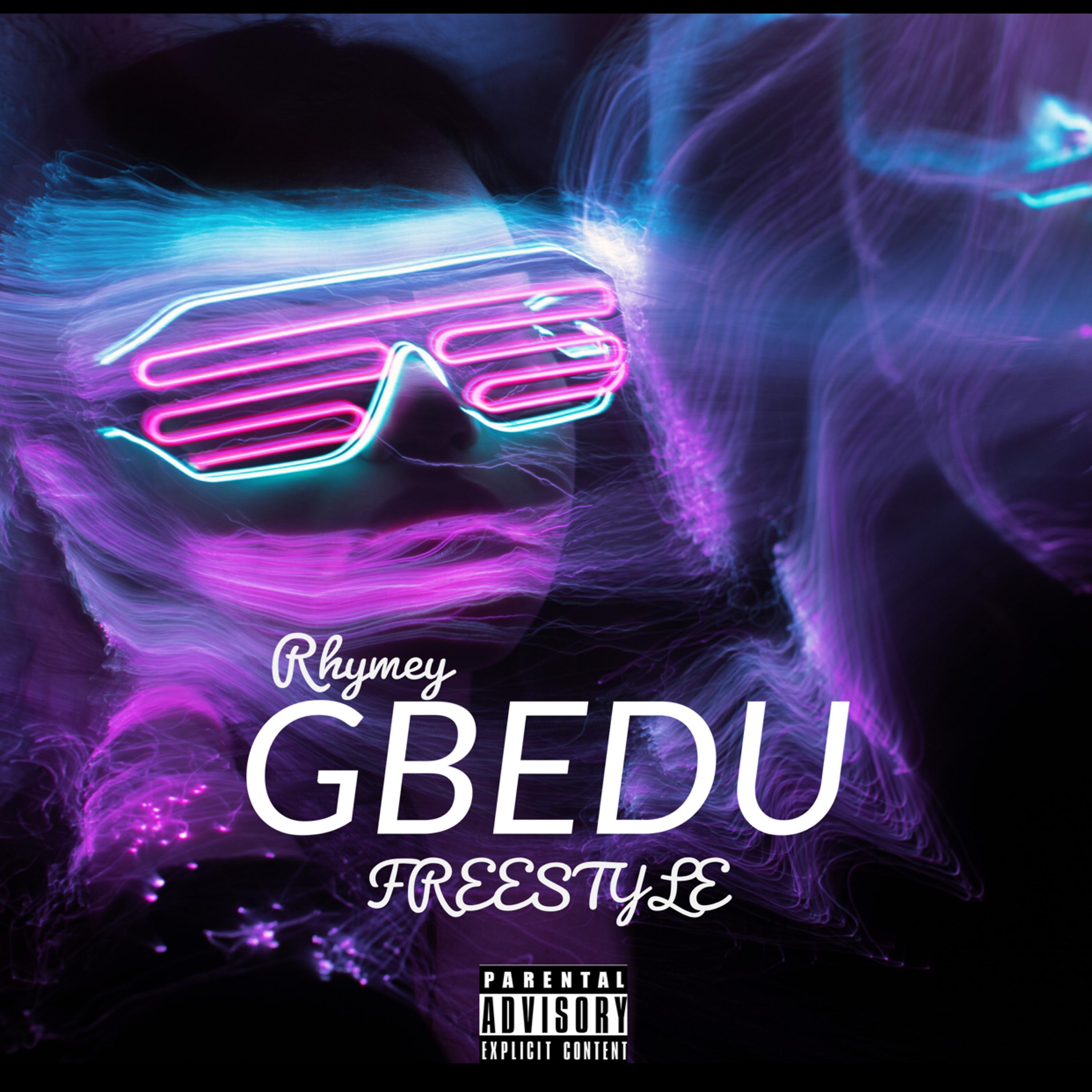 Постер альбома GBEDU (Freestyle)