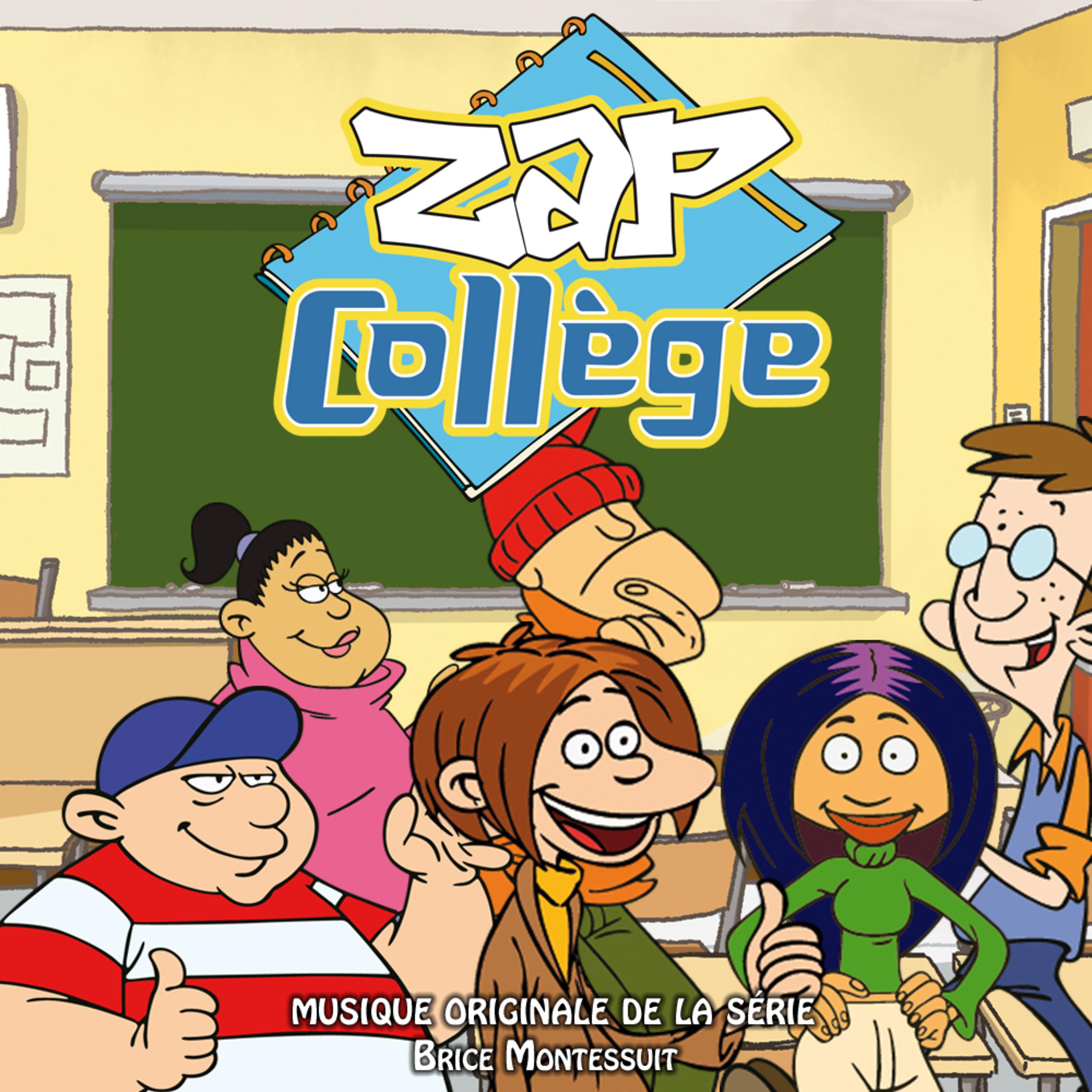 Постер альбома Zap Collège (Générique de la série)