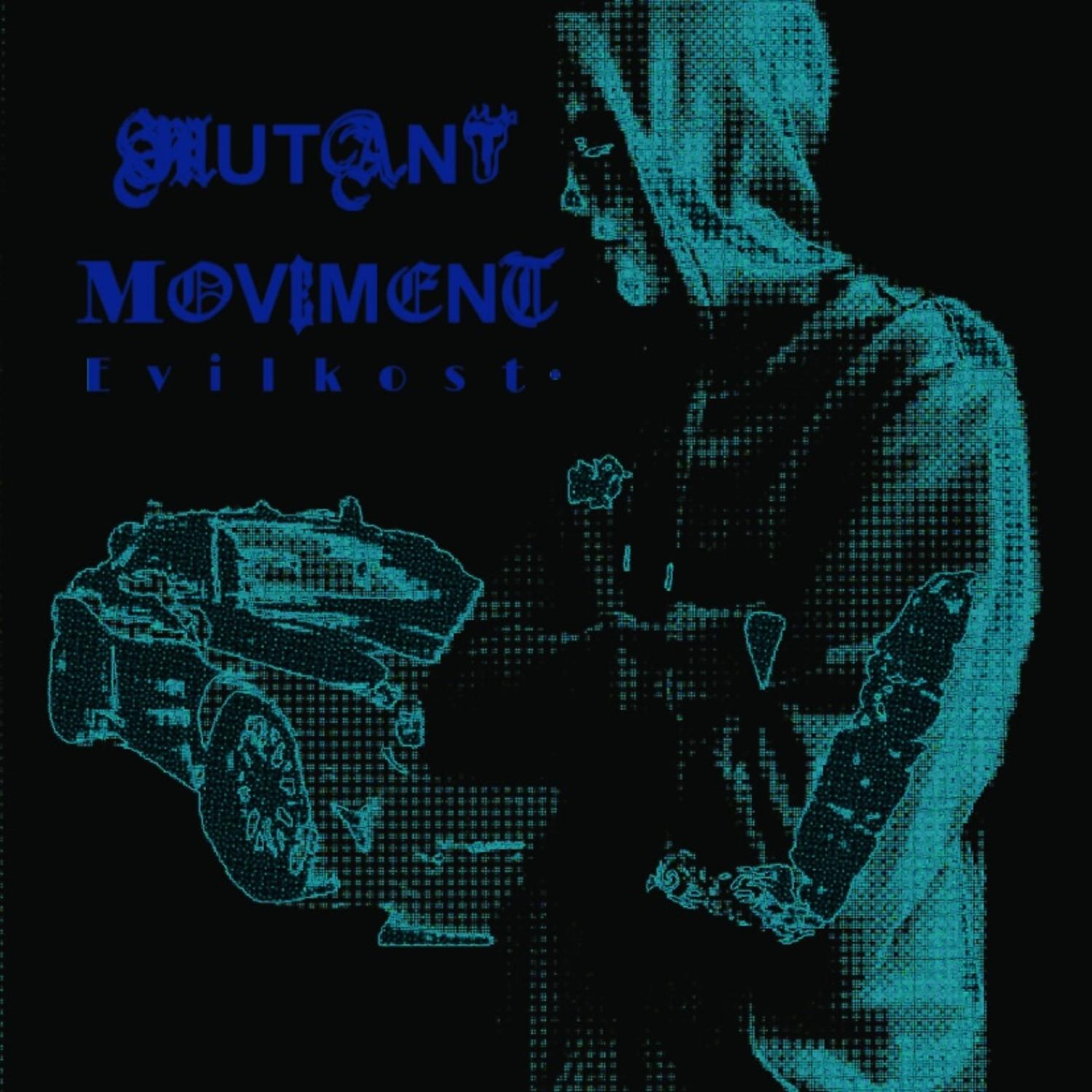 Постер альбома MUTANT MOVEMENT