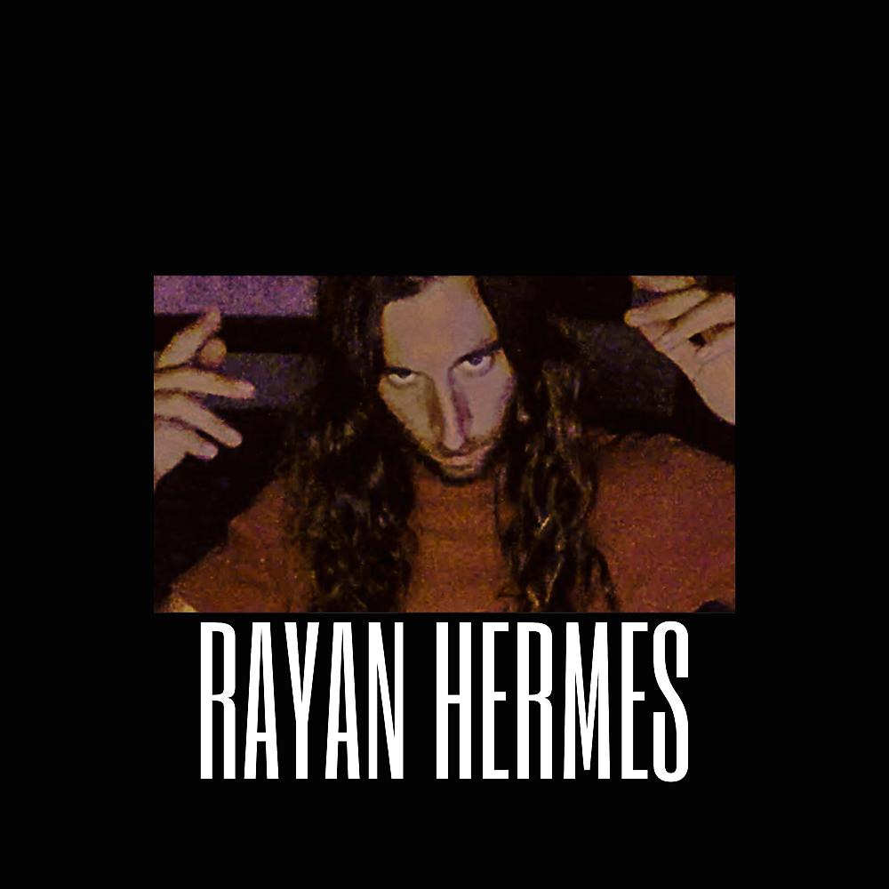 Постер альбома RAYAN HERMES
