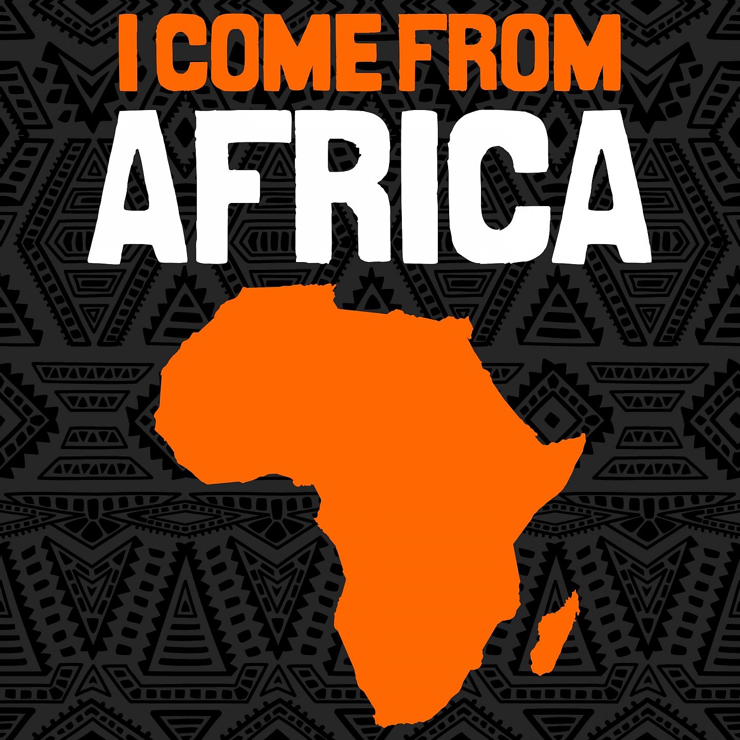 Постер альбома I Come from Africa