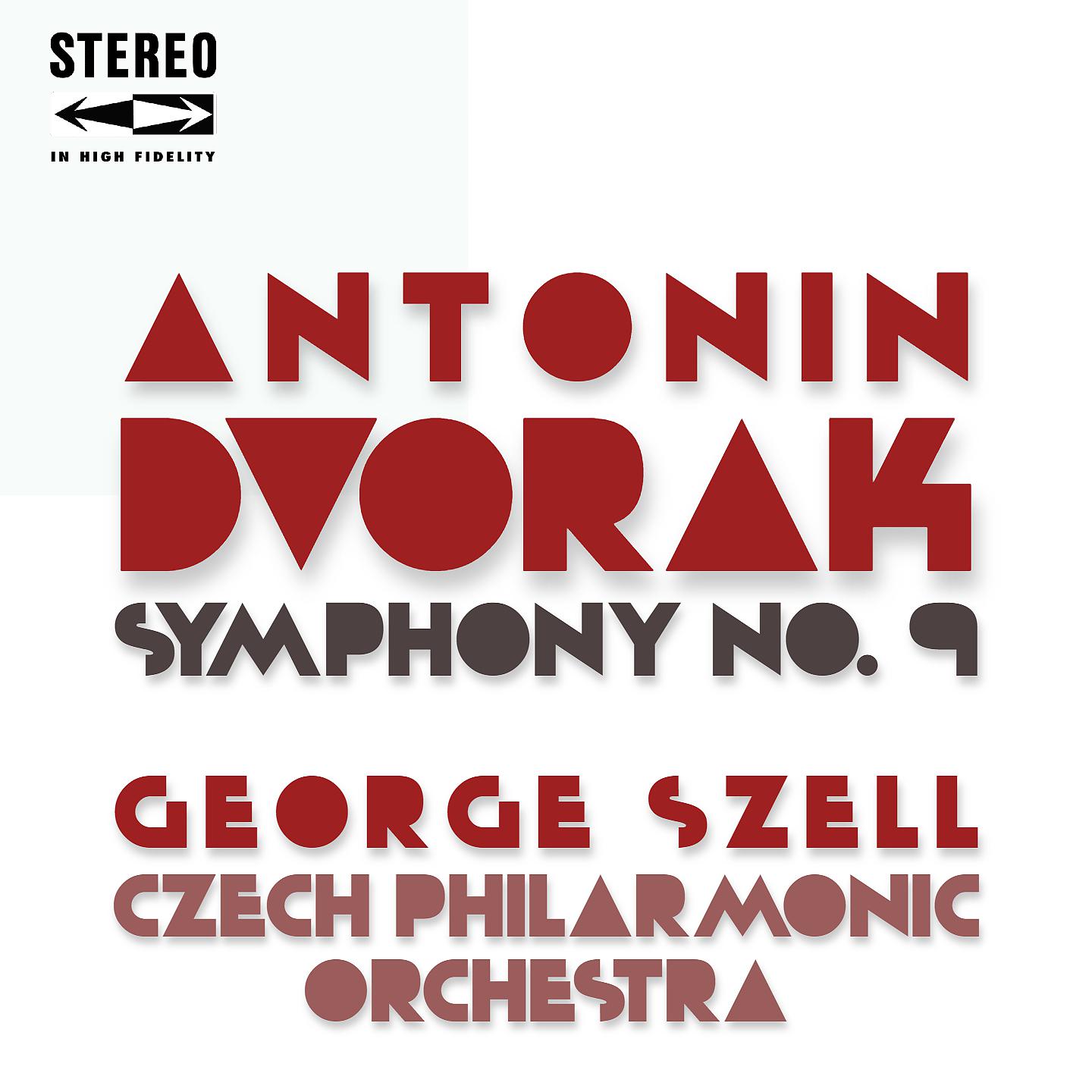 Постер альбома Dvorak: Symphony No. 9 in E Minor, Op. 95