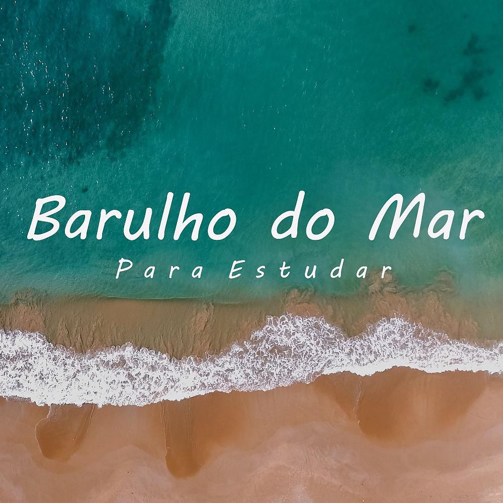 Постер альбома Barulho do Mar para Estudar