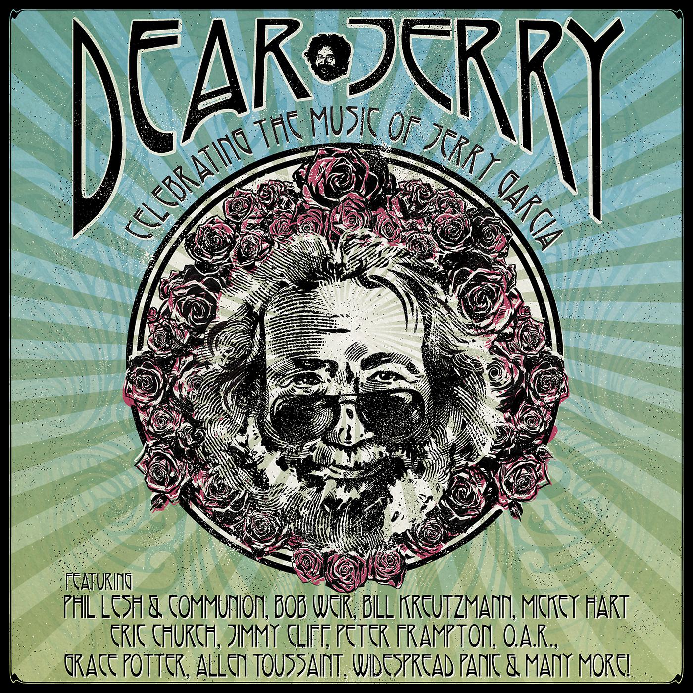 Постер альбома Dear Jerry: Celebrating The Music Of Jerry Garcia
