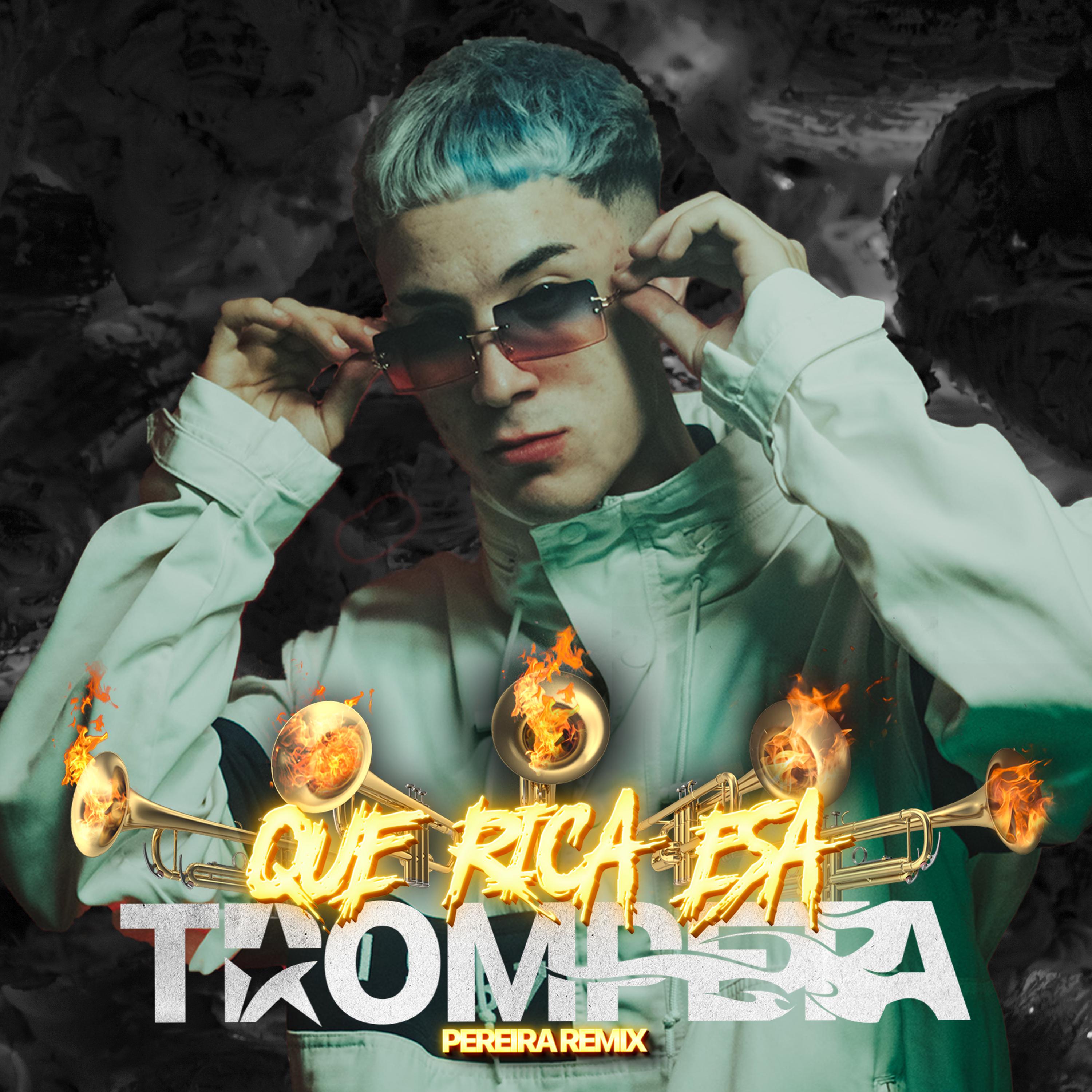 Постер альбома Que Rica Esa Trompeta
