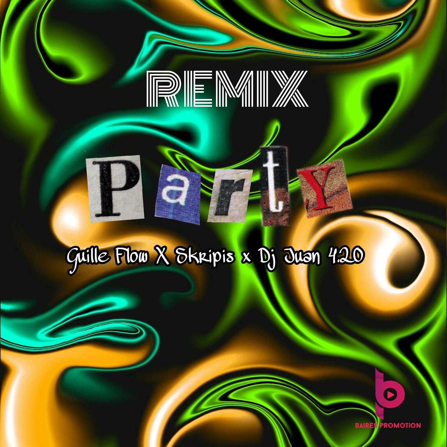Постер альбома PARTY (dj juan 420 Remix)