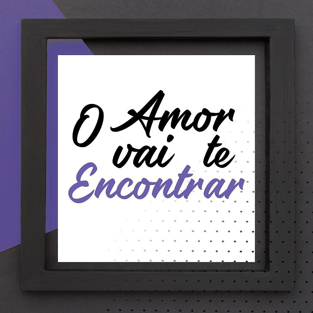 Постер альбома O Amor Vai Te Encontrar