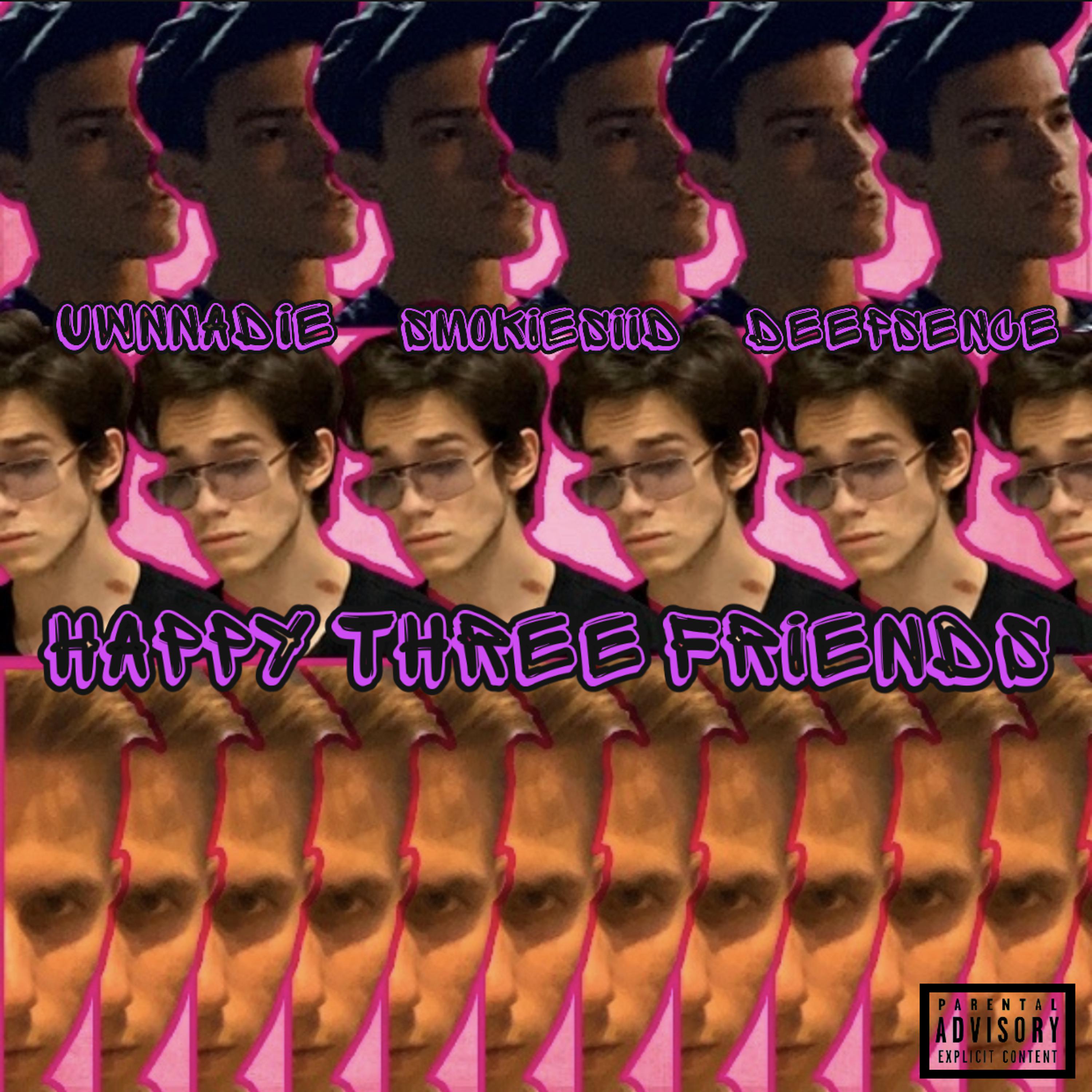 Постер альбома Happy Three Friends