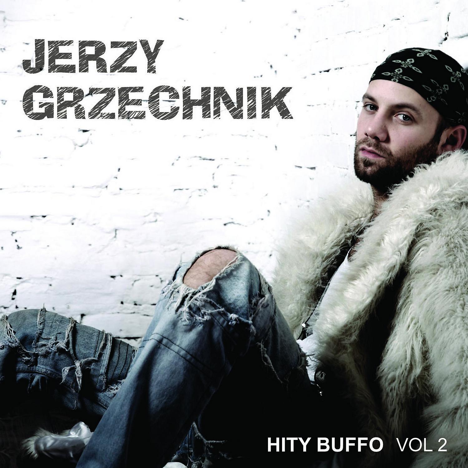 Постер альбома Hity Buffo vol. 2 Jerzy Grzechnik