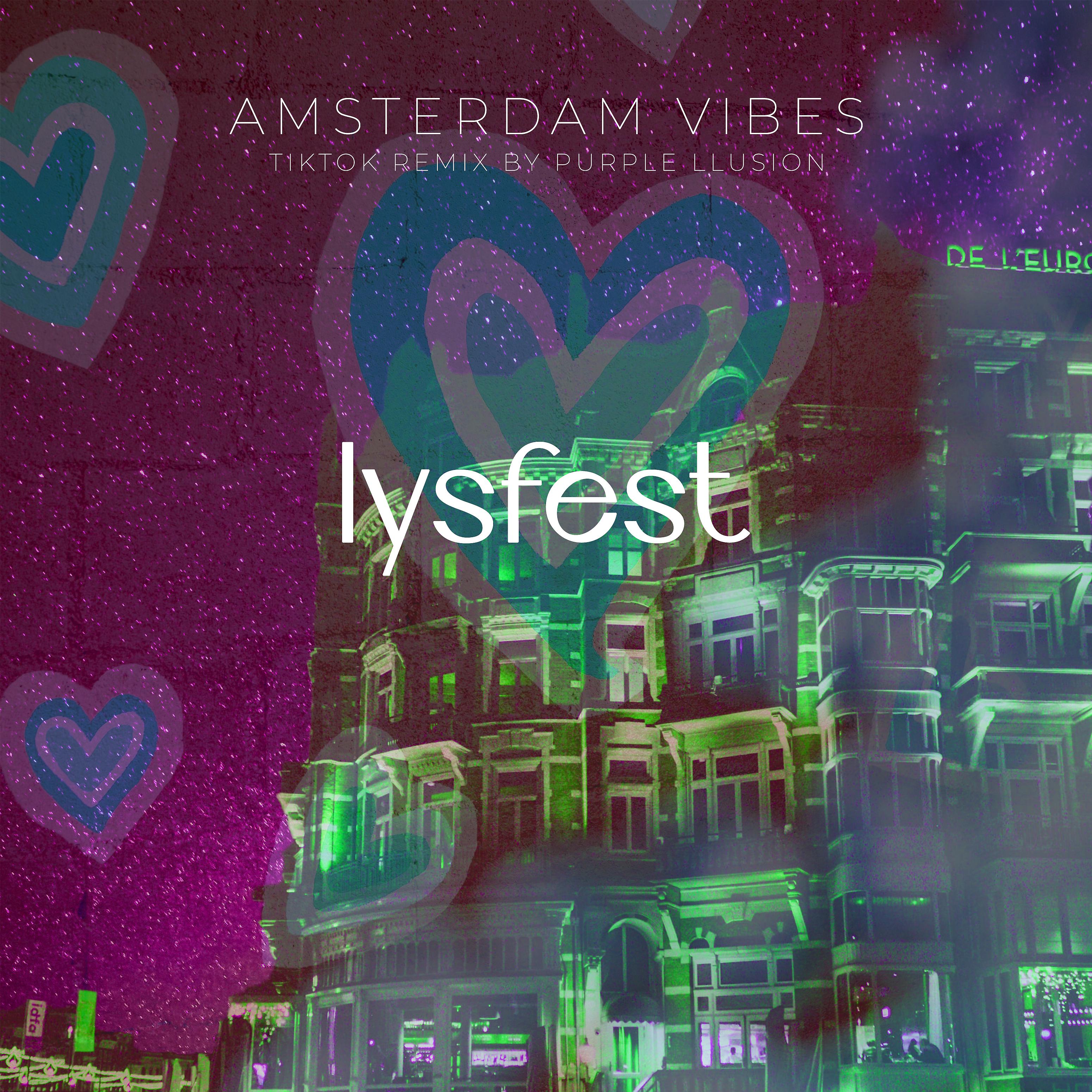 Постер альбома Amsterdam Vibes [Purple Llusion TikTok Remix]