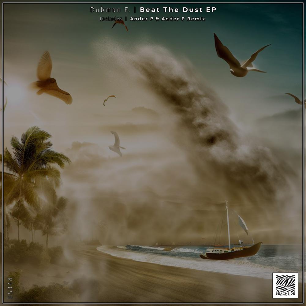 Постер альбома Beat The Dust EP