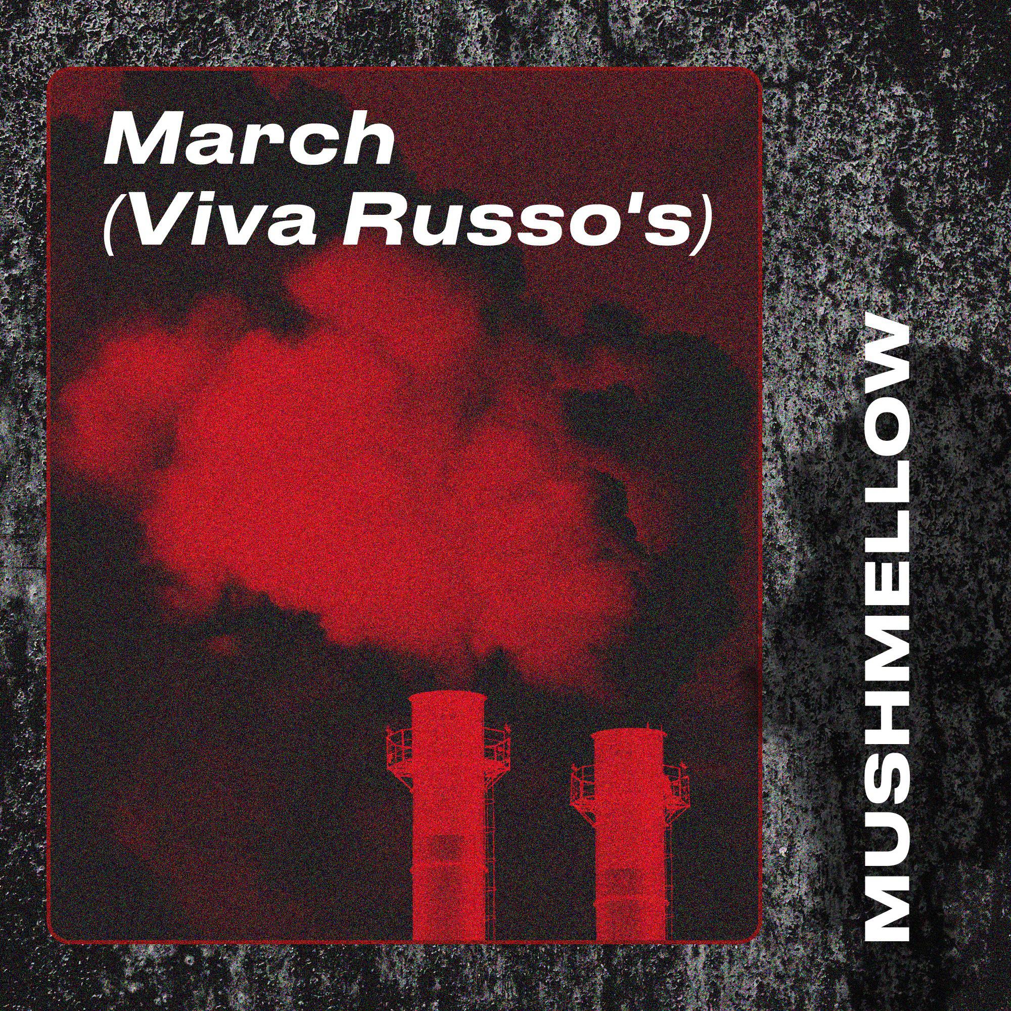 Постер альбома March (Viva Russo's)
