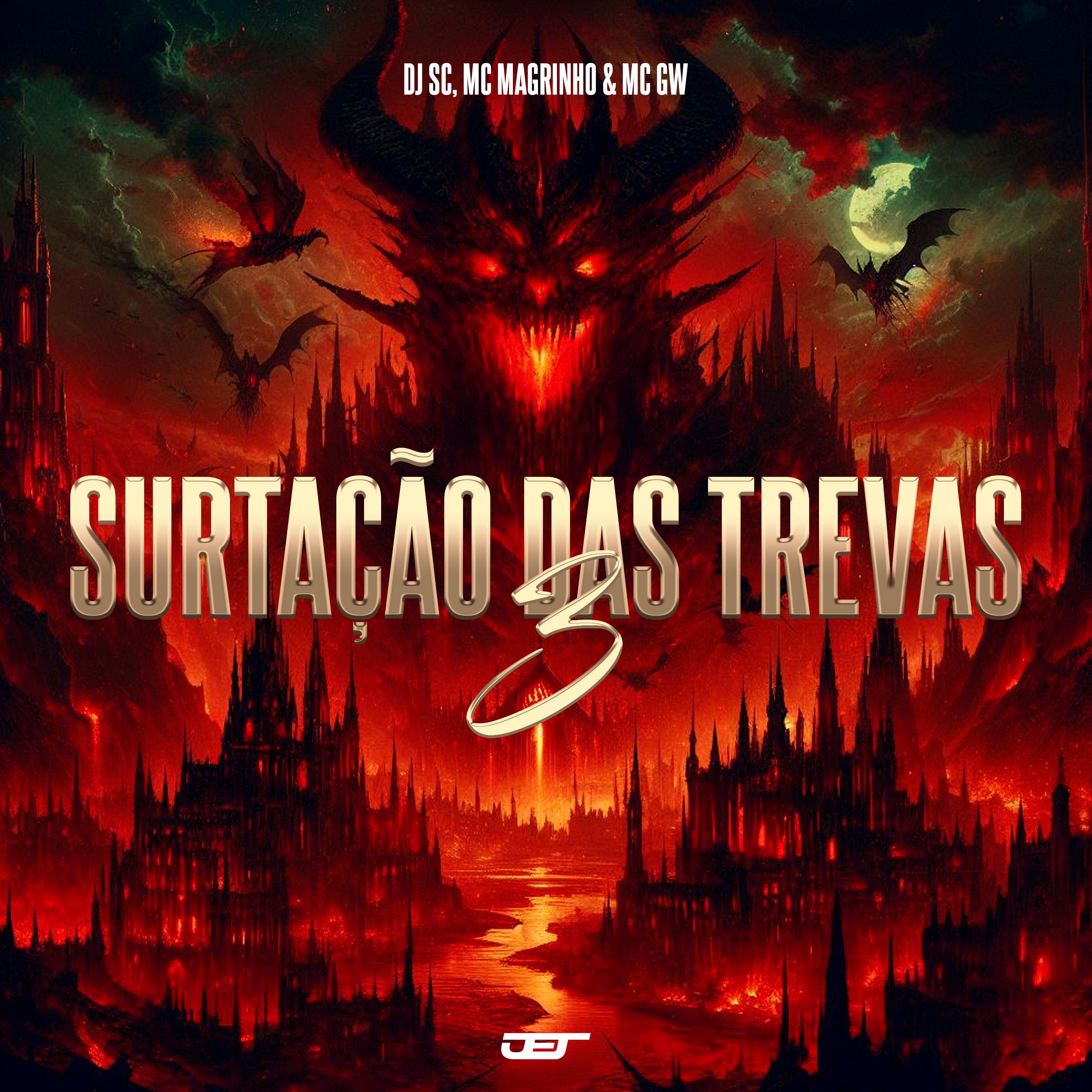 Постер альбома Surtação  das Trevas 3