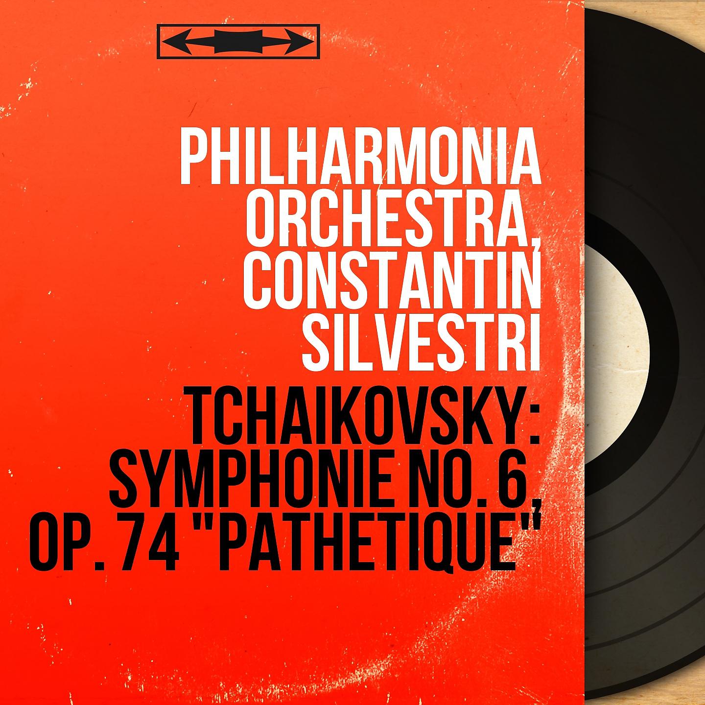 Постер альбома Tchaikovsky: Symphonie No. 6, Op. 74 "Pathétique"