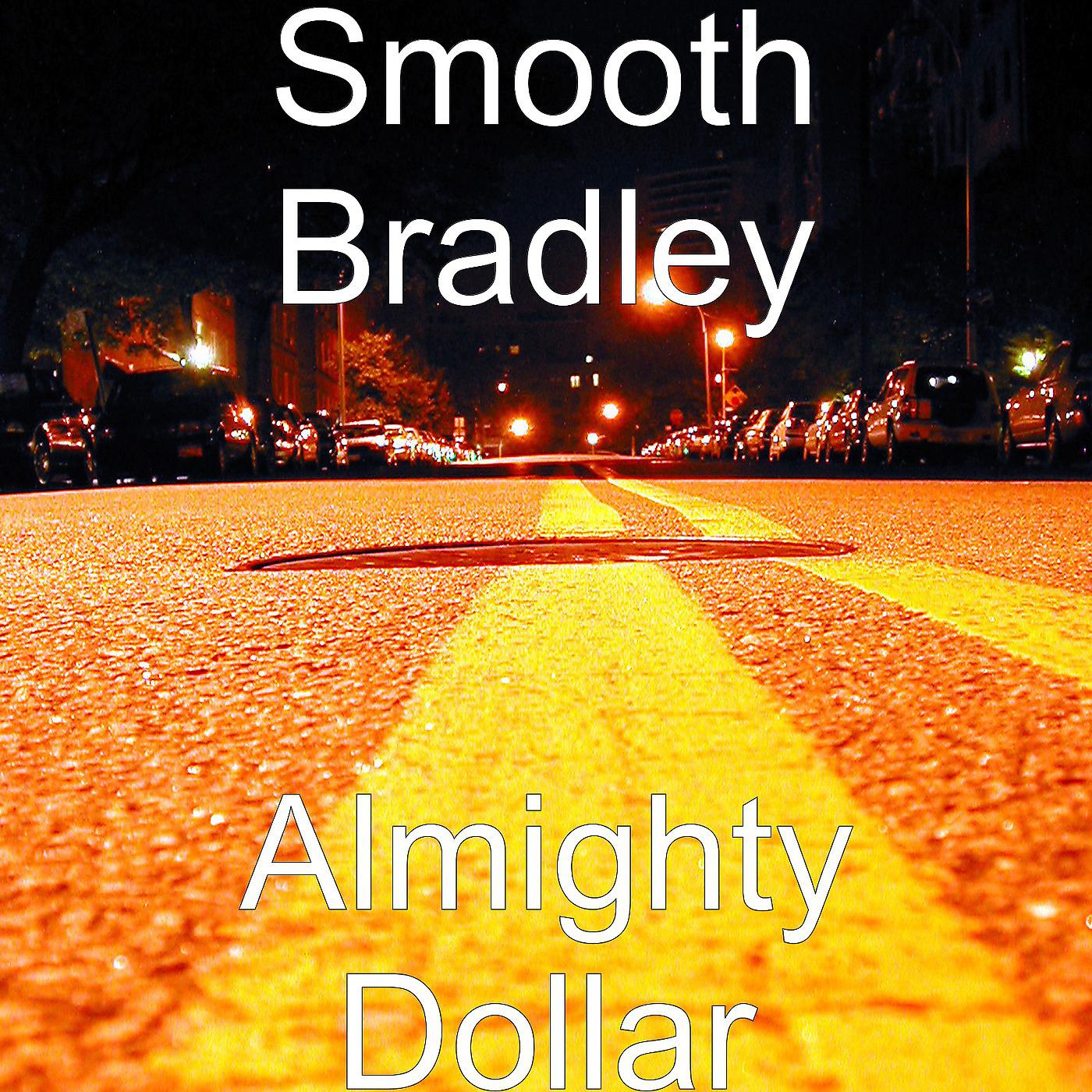 Постер альбома Almighty Dollar