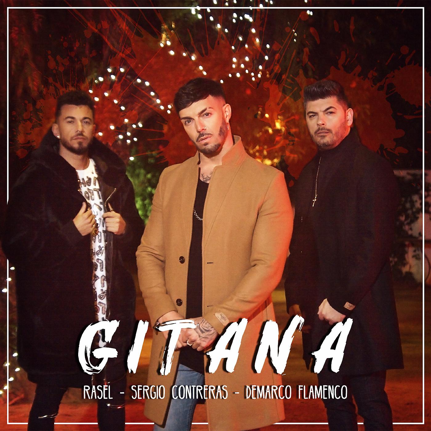 Постер альбома Gitana (feat. Sergio Contreras y Demarco Flamenco)