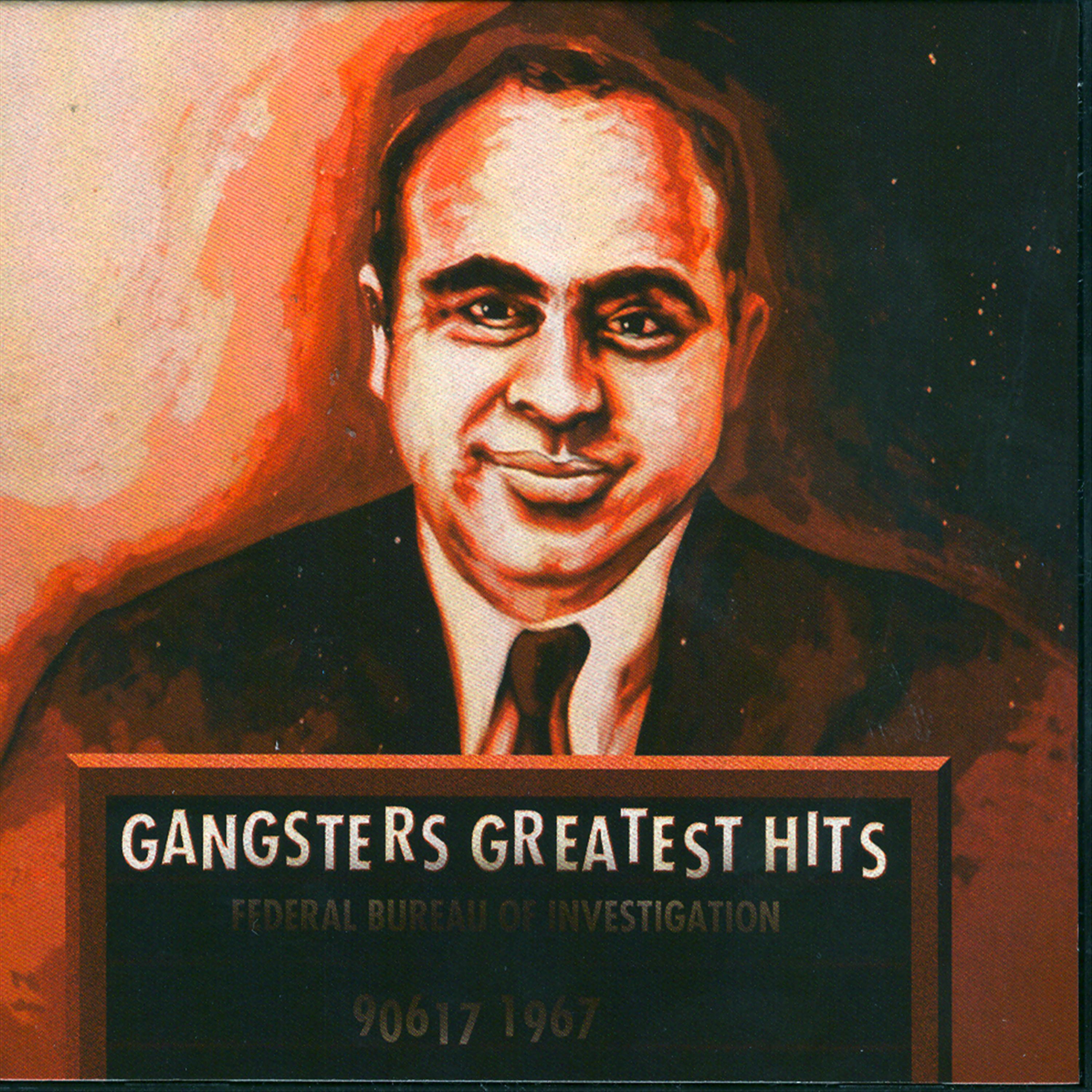 Постер альбома Gangsters Greatest Hits