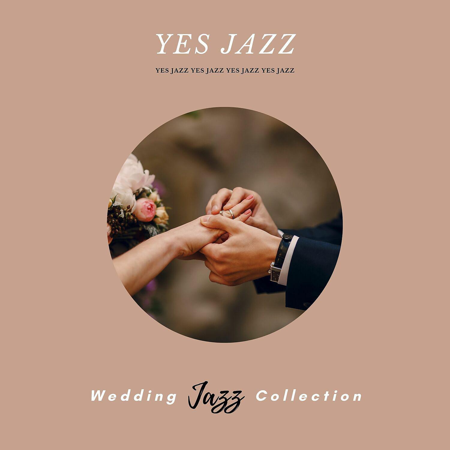 Постер альбома Wedding Jazz Collection - Ballroom Music
