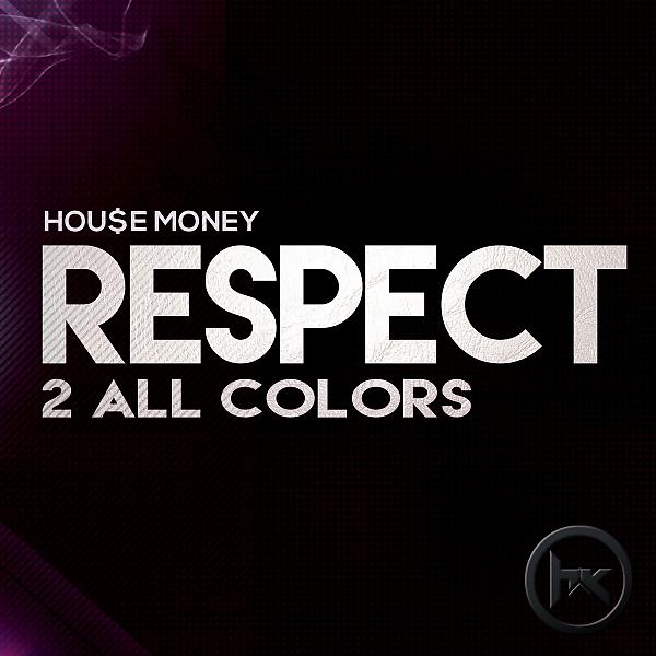 Постер альбома Respect 2 All Colors
