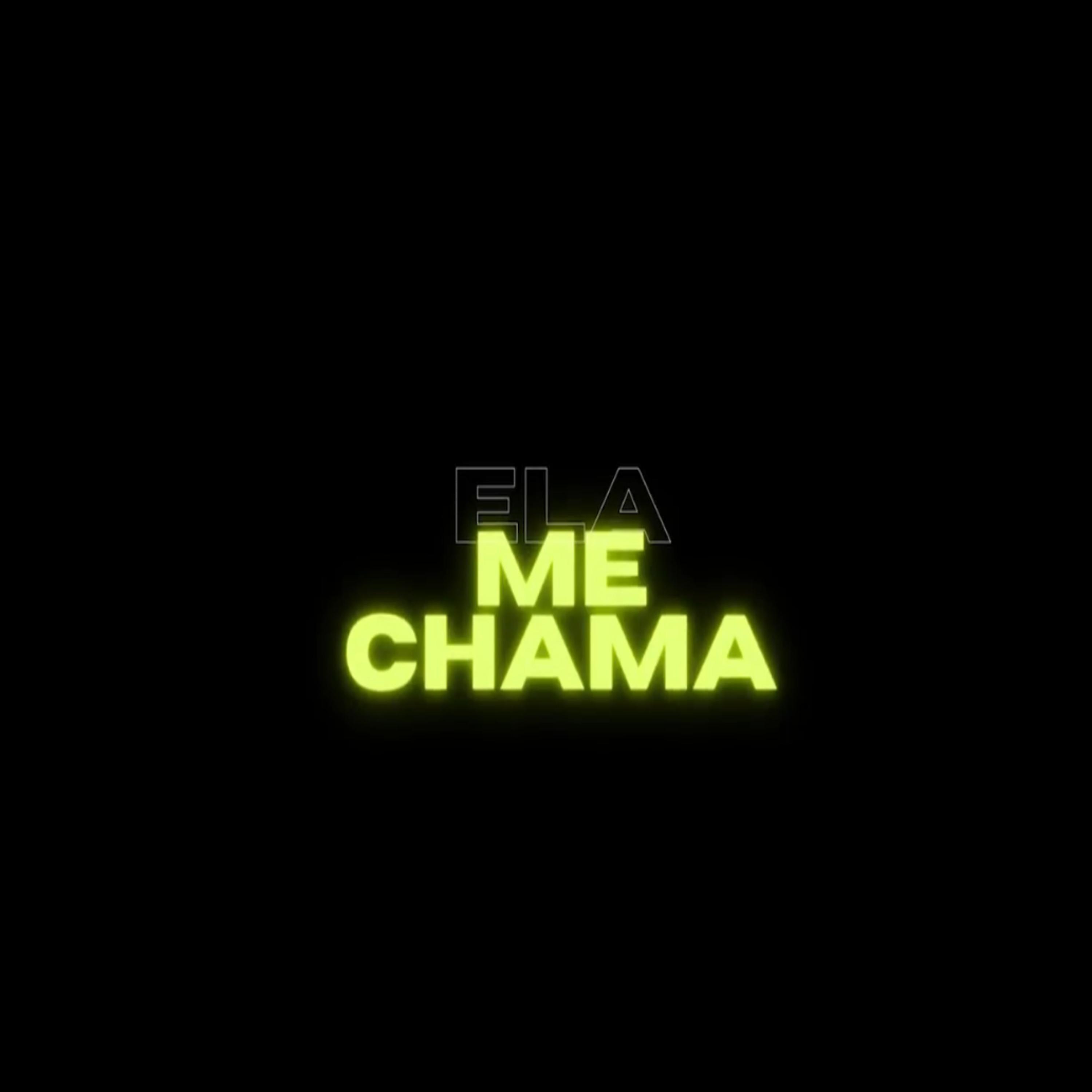 Постер альбома Ela Me Chama