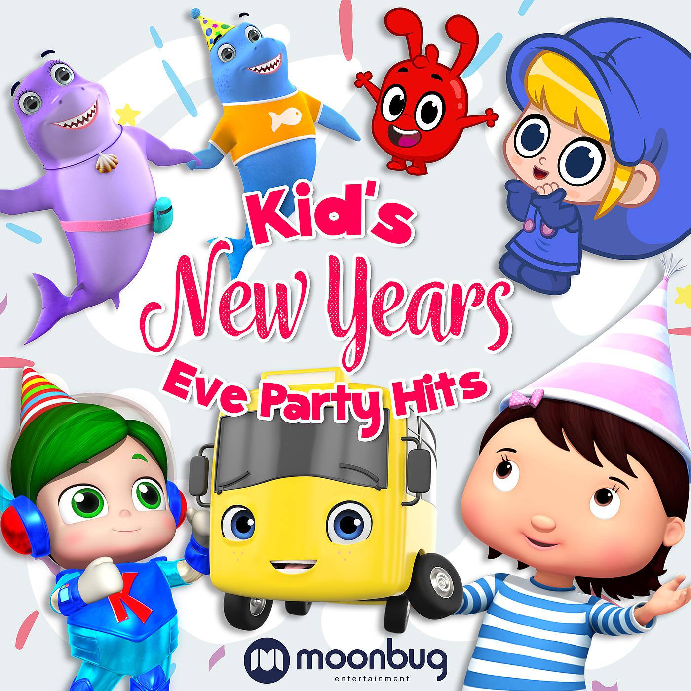 Постер альбома Kid's New Years Eve Party Hits - Moonbug Kids