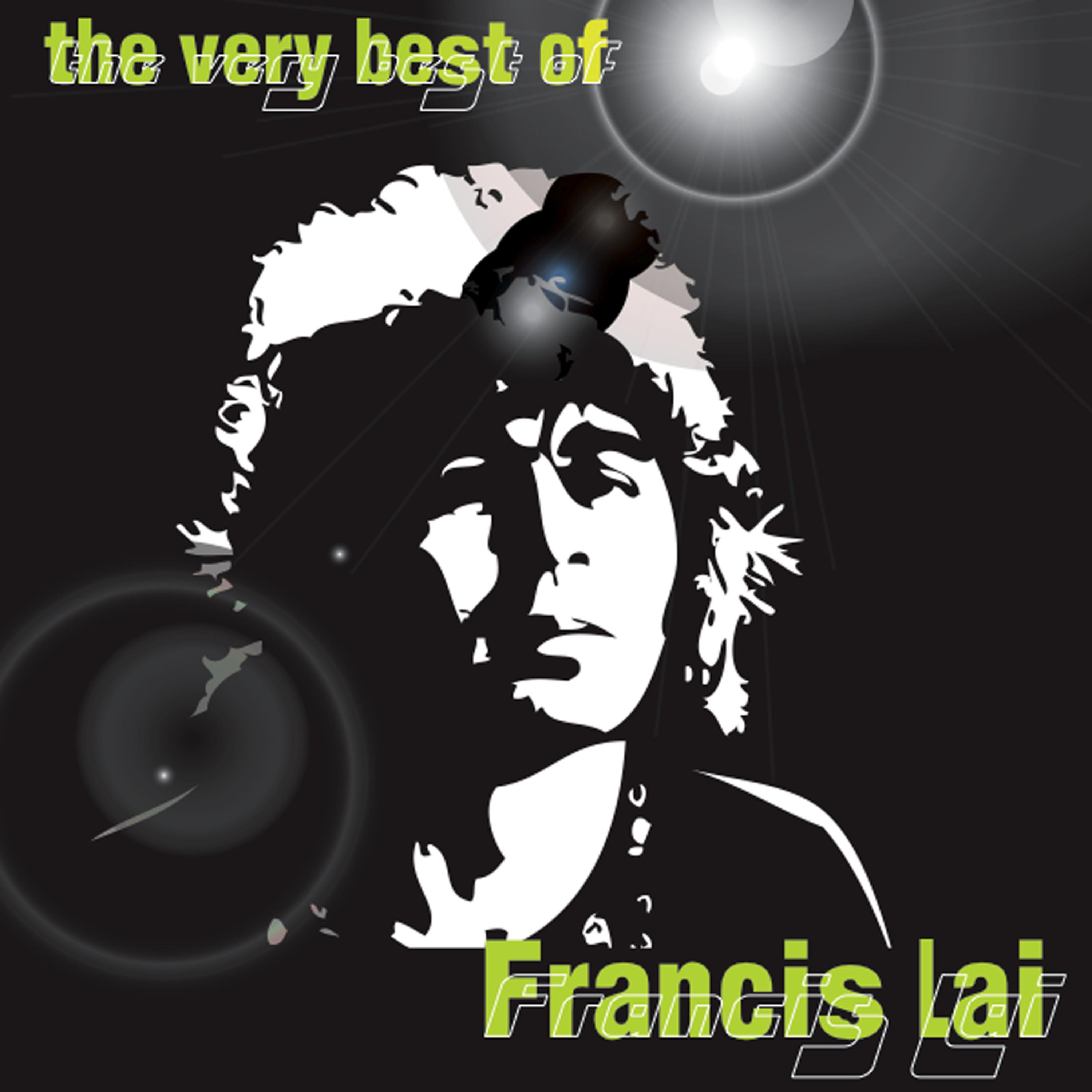 Постер альбома The Very Best Of Francis Lai