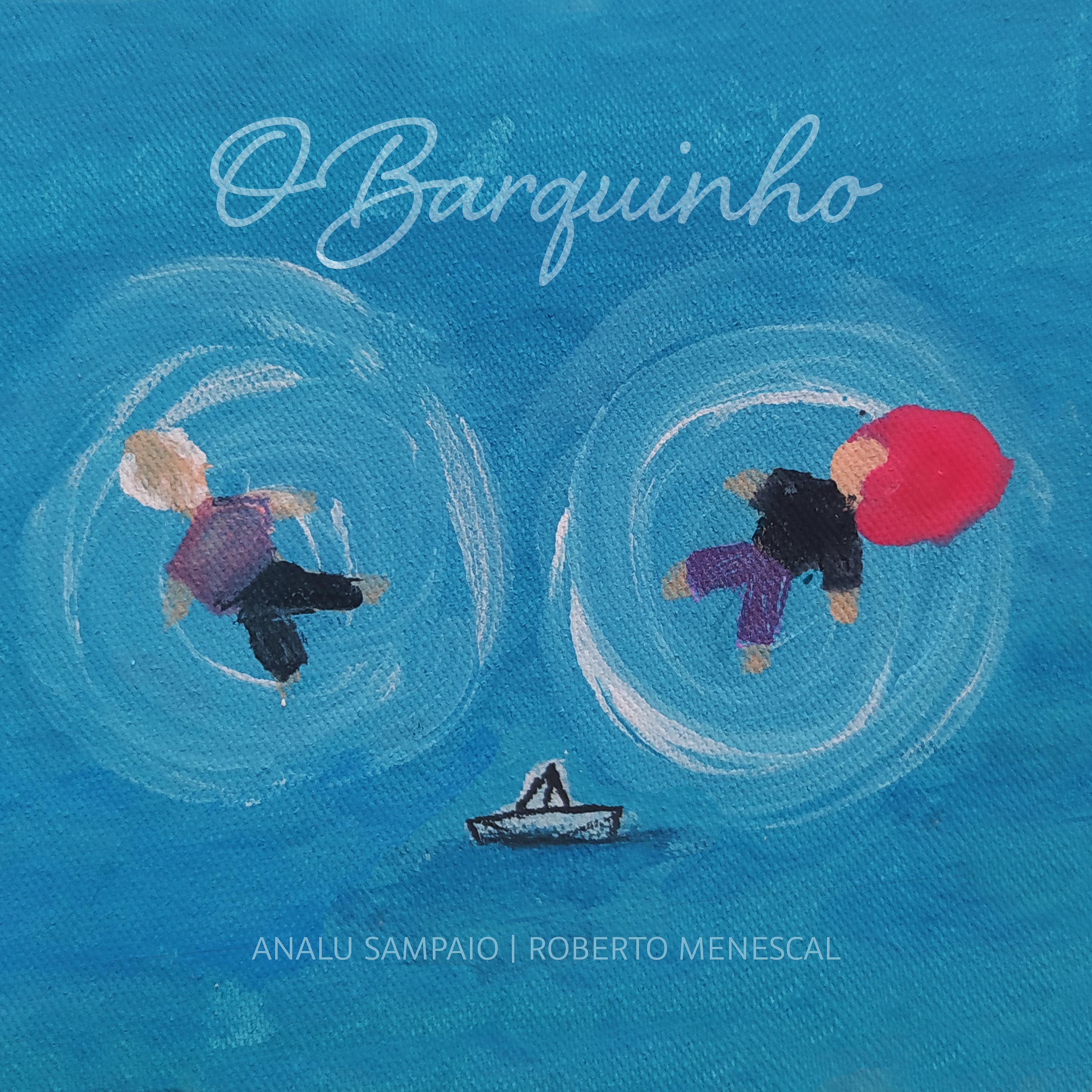 Постер альбома O Barquinho