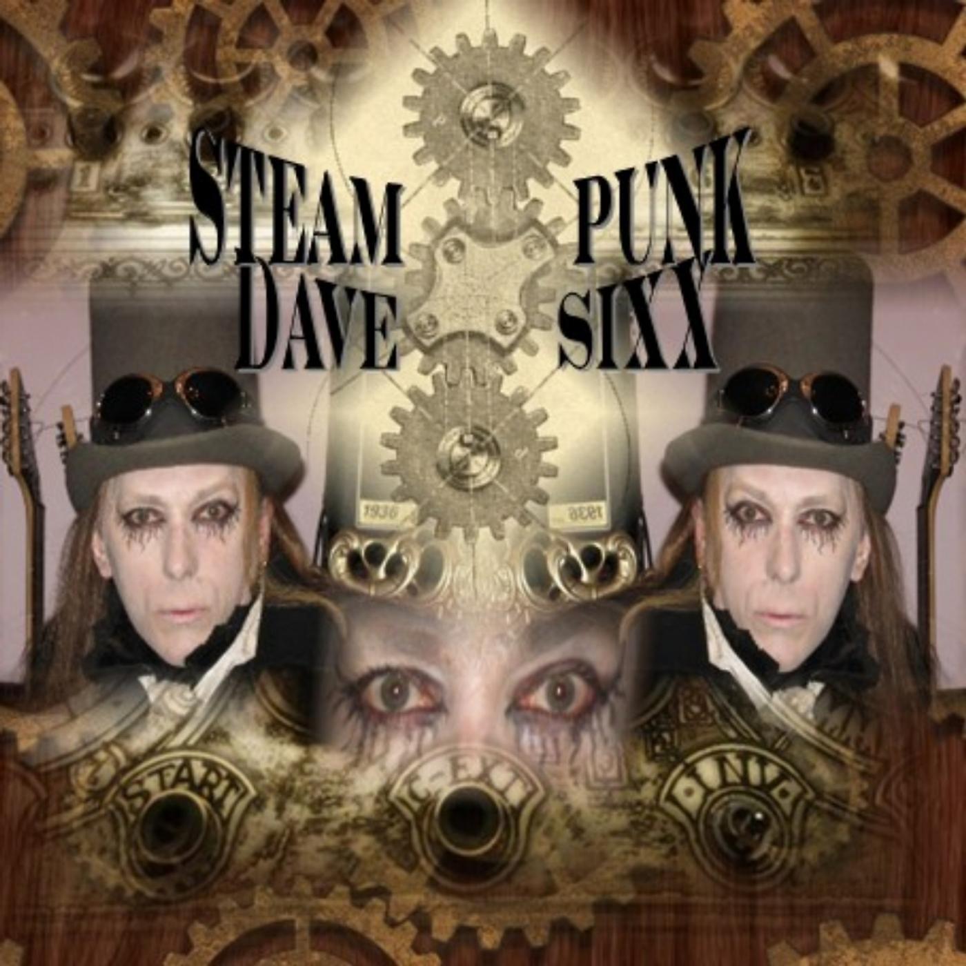 Постер альбома Steampunk or Tales from the Sixxsteria Manor