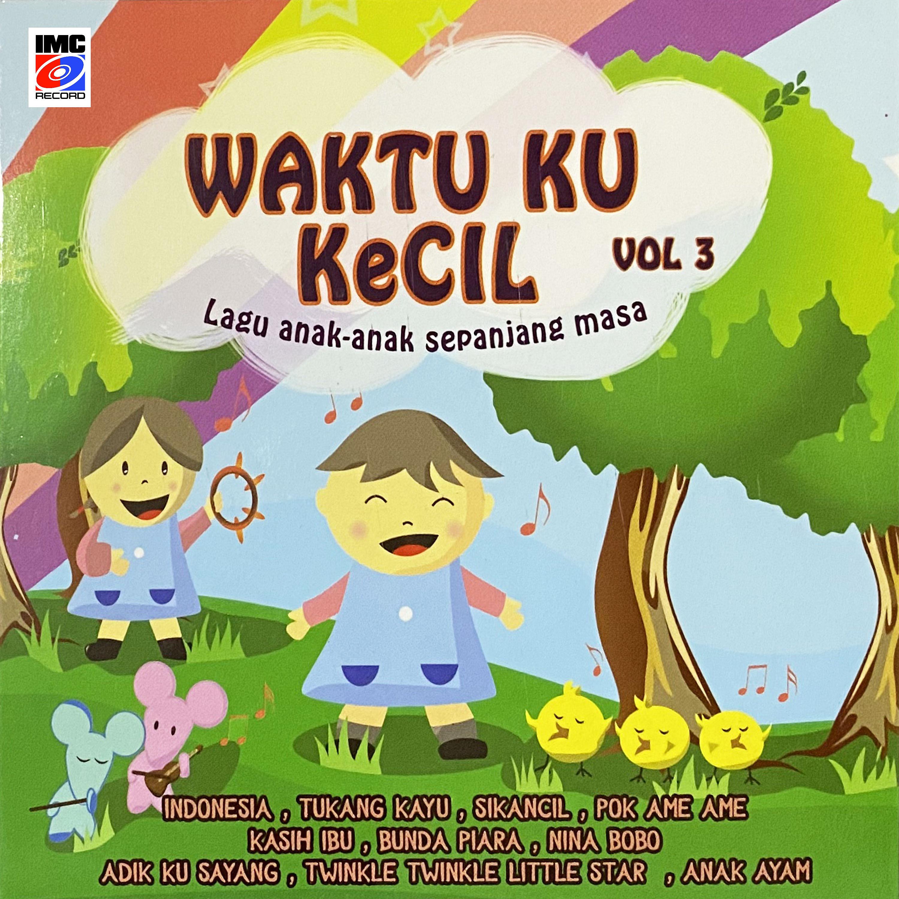 Постер альбома Waktu Ku Kecil III