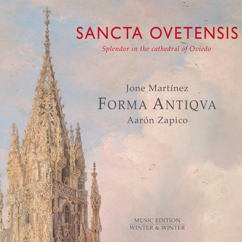 Постер альбома Sancta Ovetensis (Splendor in the Cathedral of Oviedo)
