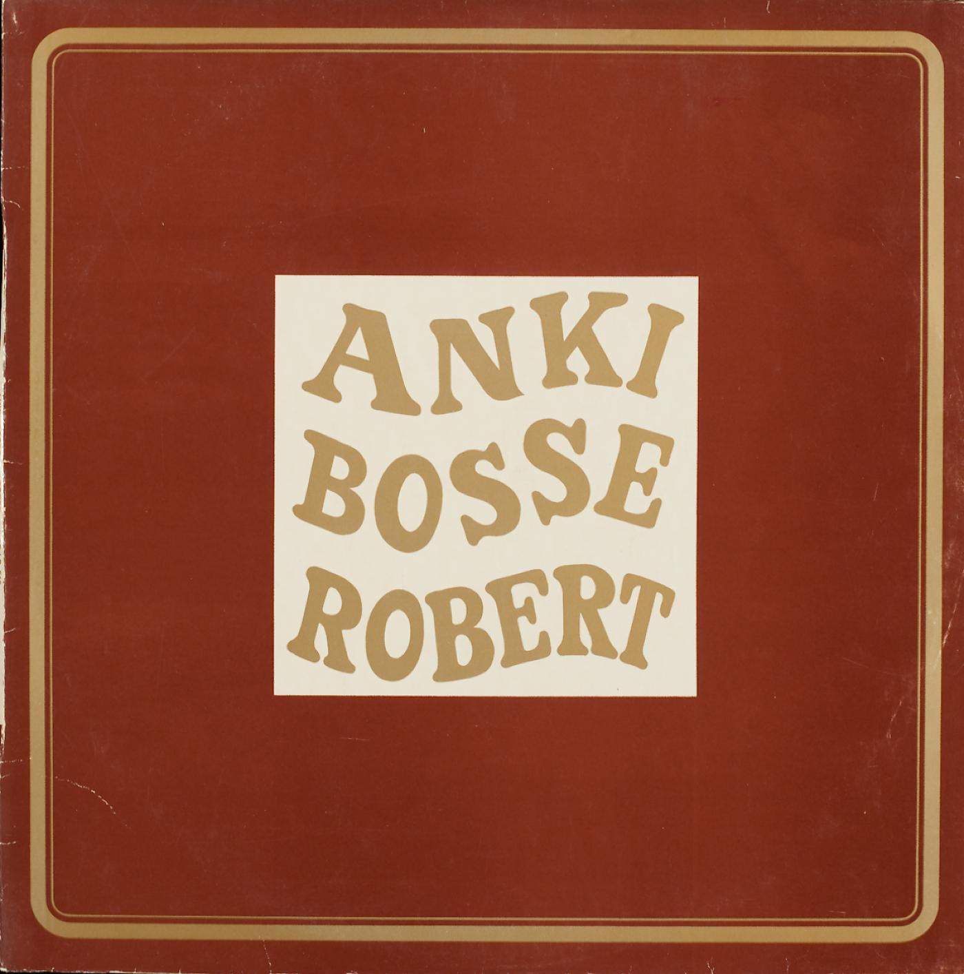 Постер альбома Anki, Bosse ja Robert 4
