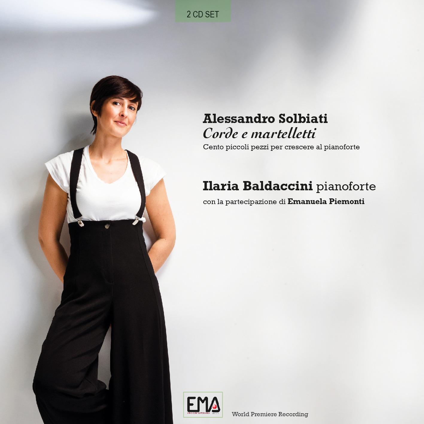 Постер альбома Alessandro Solbiati "Corde e martelletti" Ilaria Baldaccini pianoforte