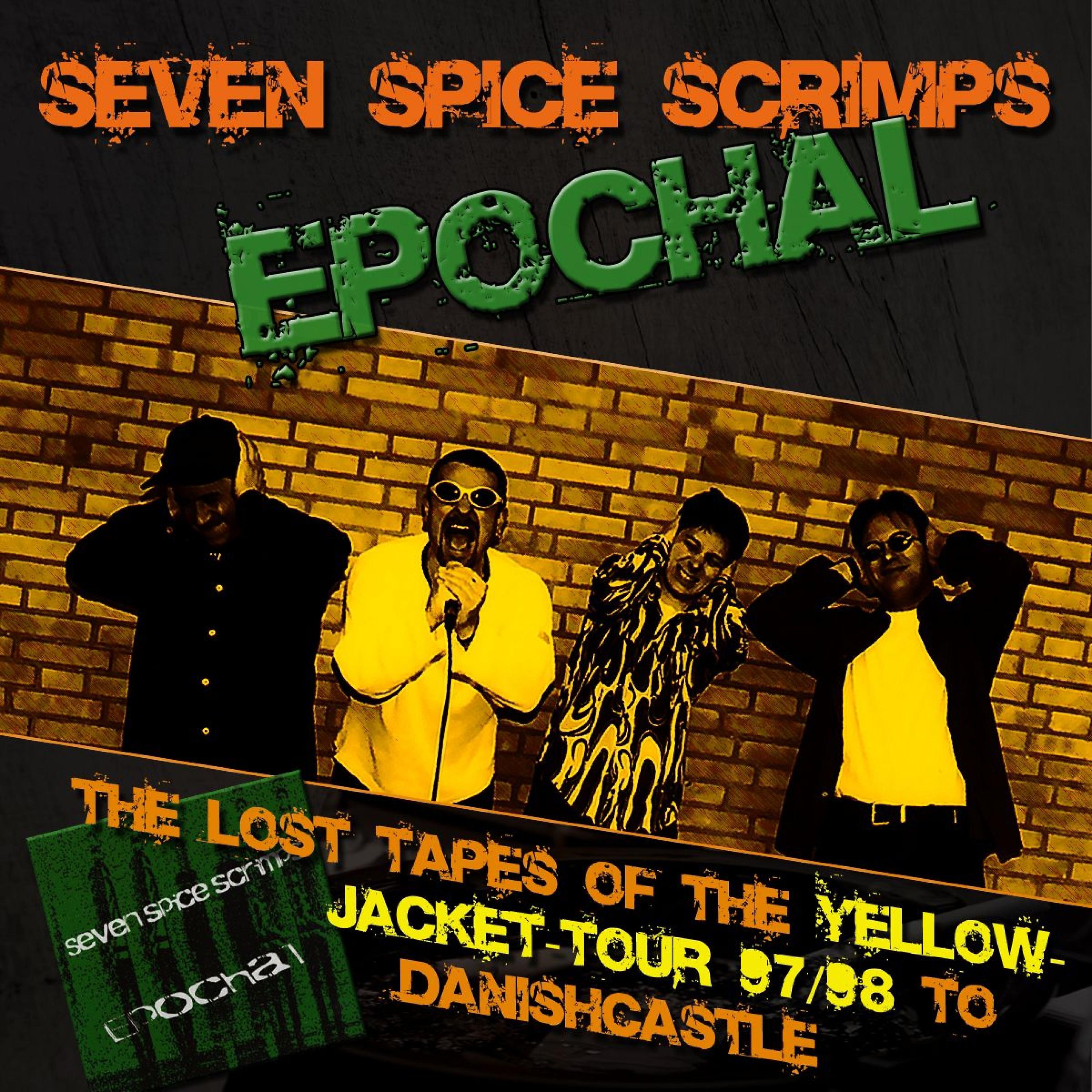 Постер альбома Epochal – the Lost Tapes of the Yellow-Jacket-Tour 97/98 to Danishcastle