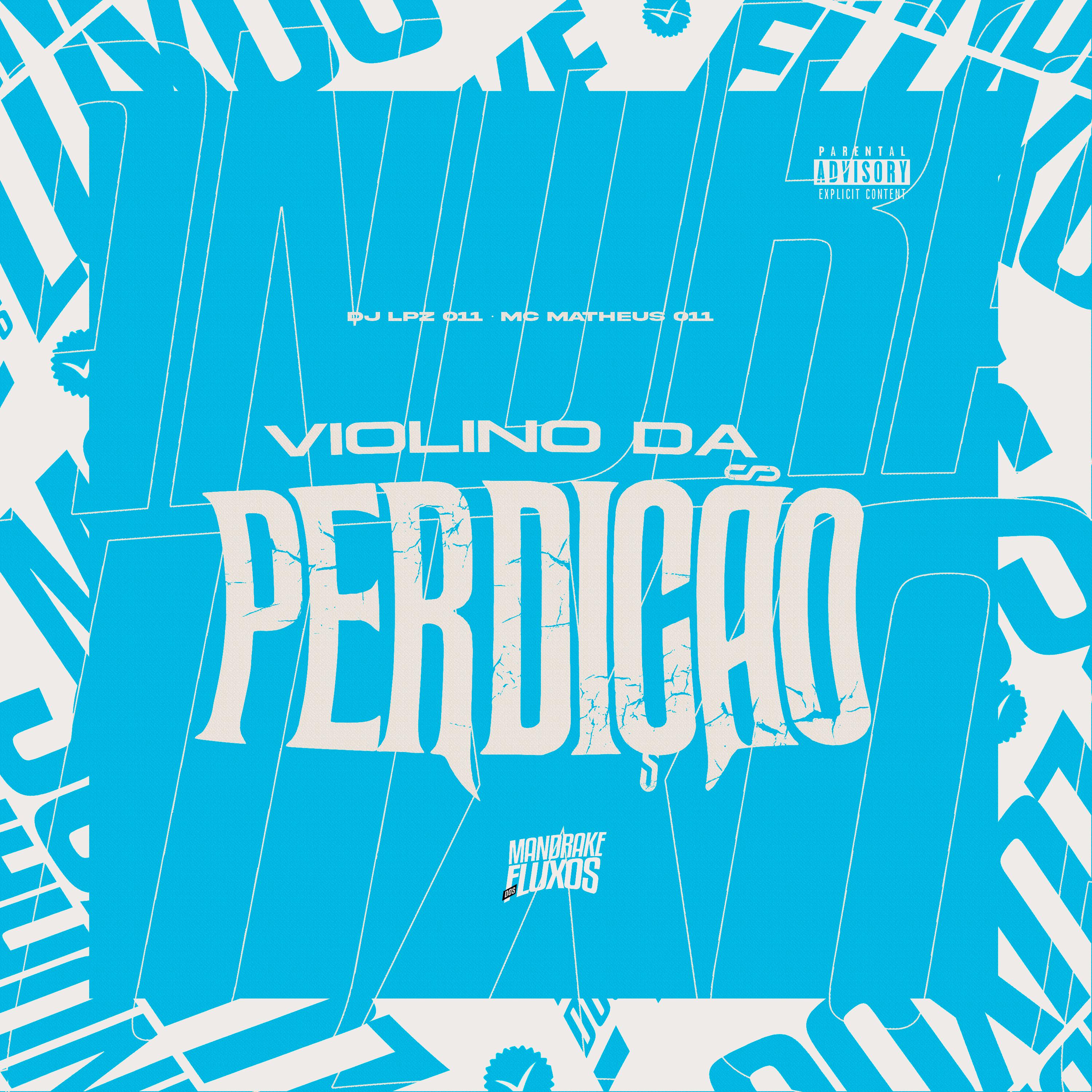 Постер альбома Violino da Perdição