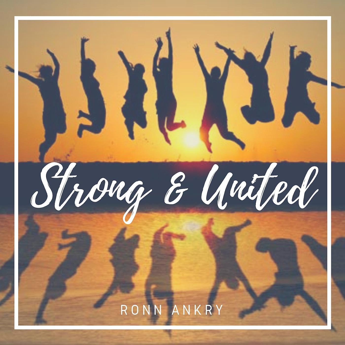 Постер альбома Strong & United