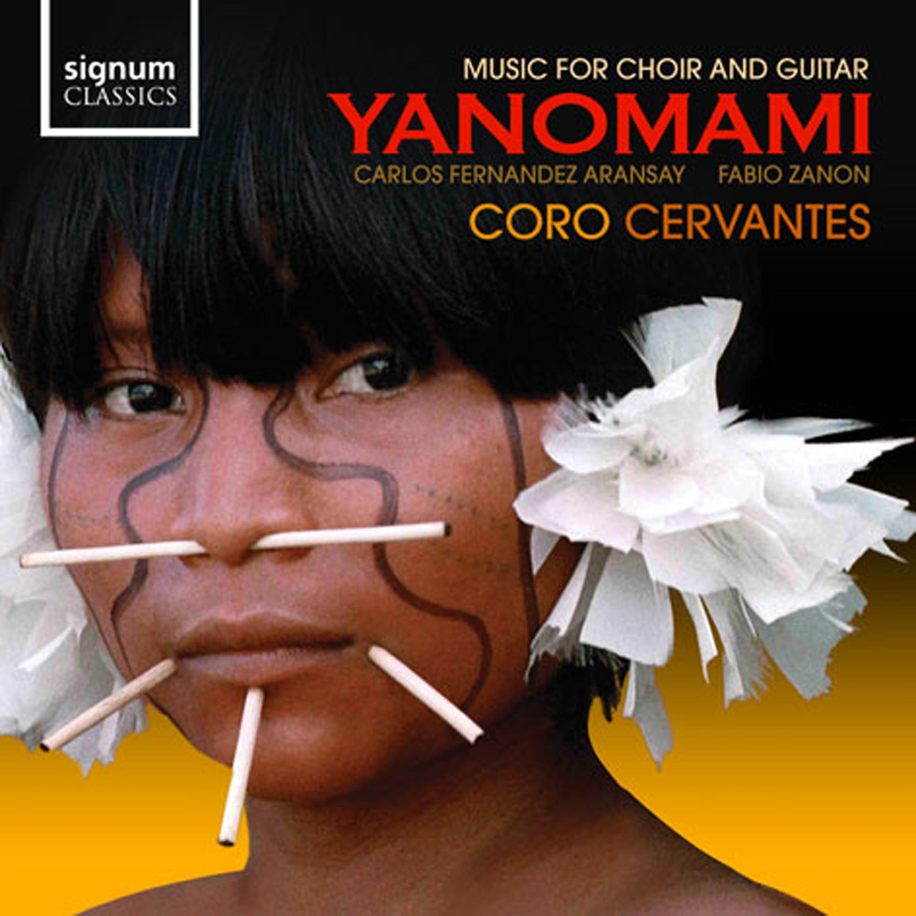 Постер альбома Yanomami - Music For Choir And Guitar