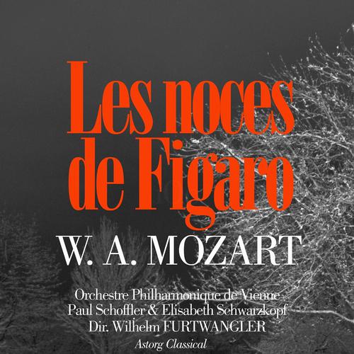 Постер альбома Mozart : Les noces de Figaro - Festival de Salzbourg 1953