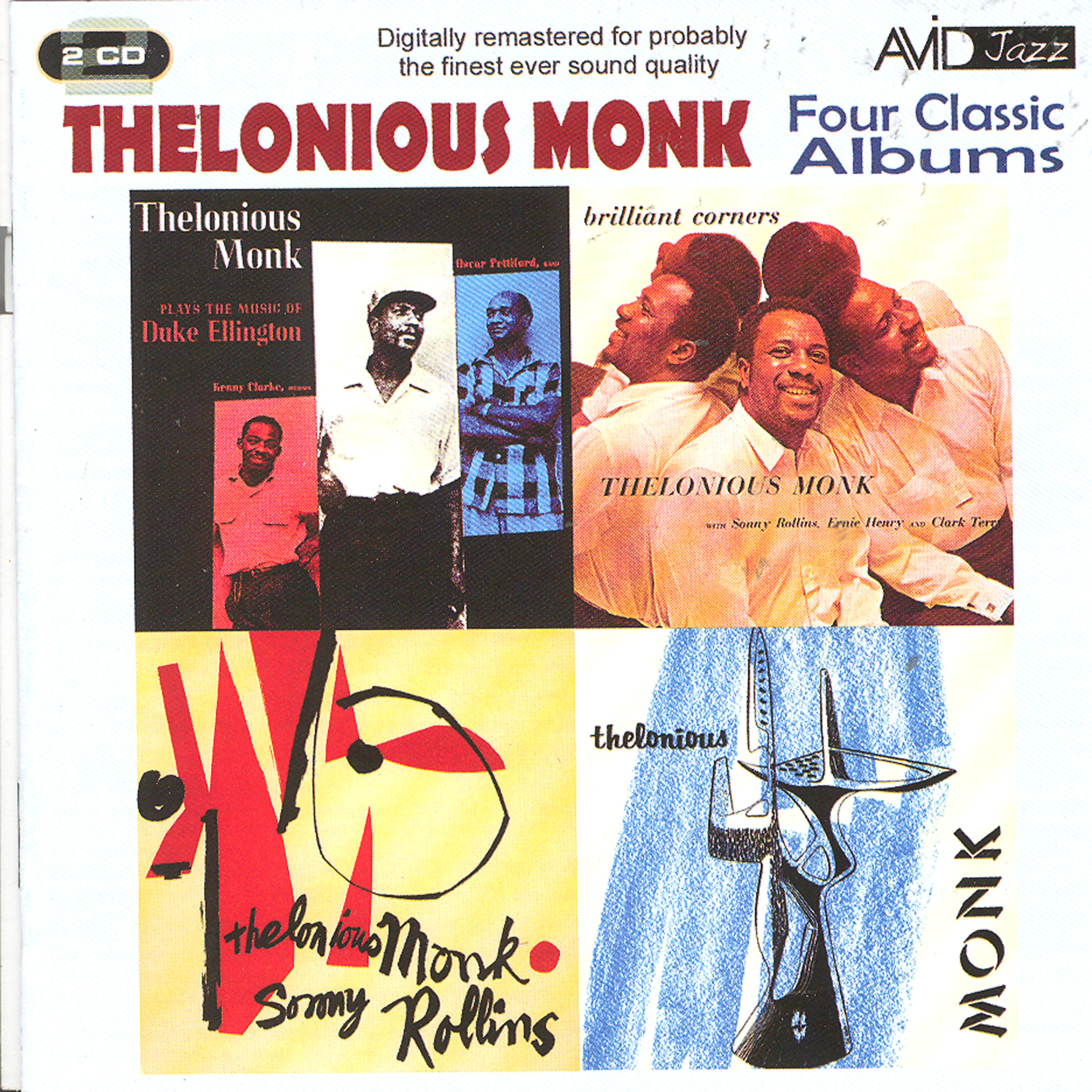 Постер альбома Four Classic Albums (Plays The Music Of Duke Ellington / & Sonny Rollins / Brilliant Corners / Thelonious Monk) (Digitally Remastered)