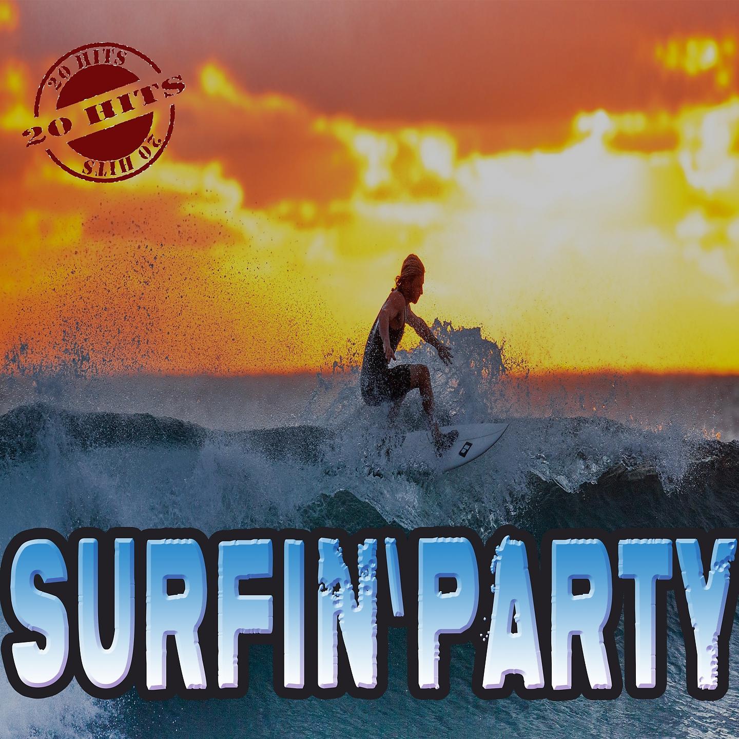Постер альбома Surfin' Party