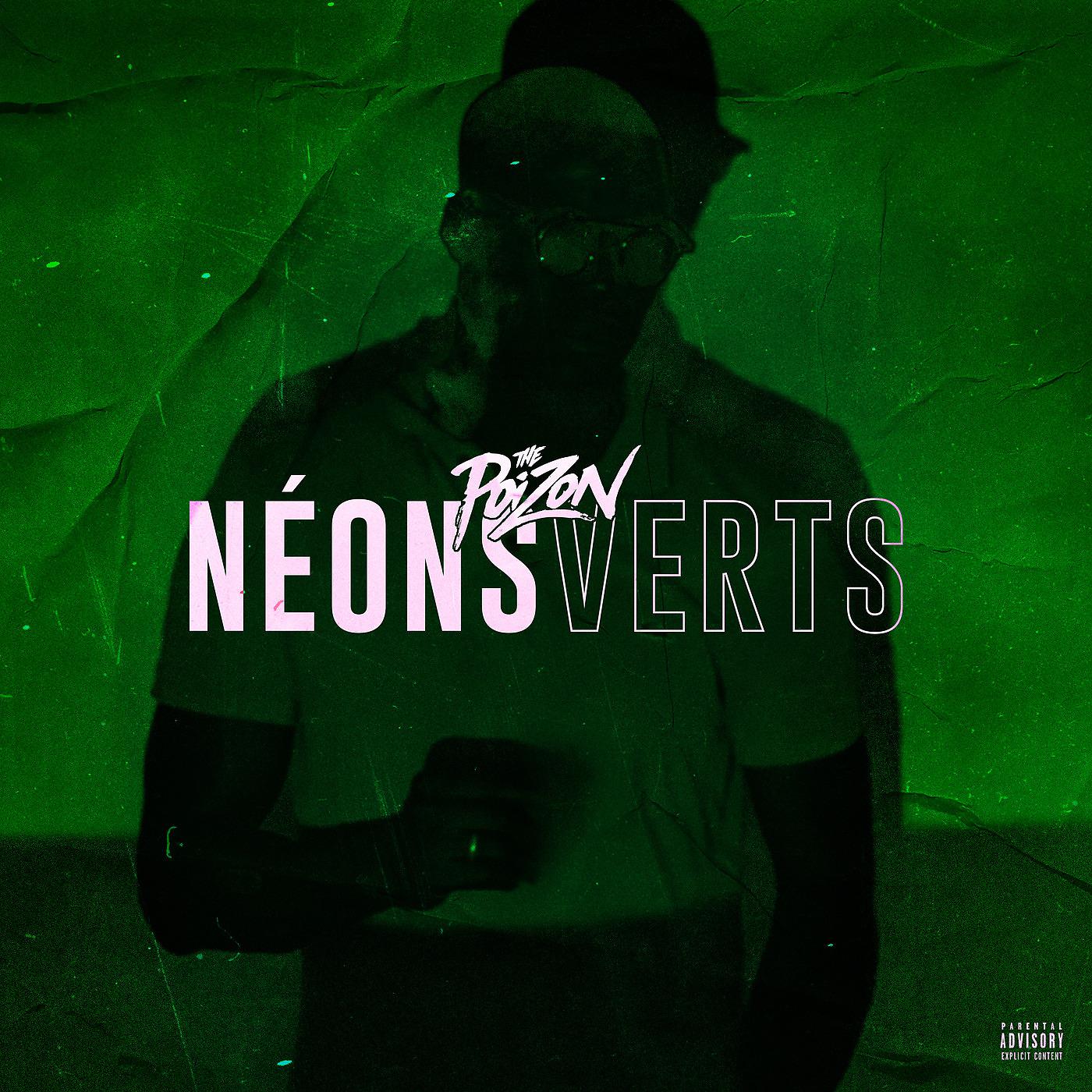Постер альбома Néons Verts (Freestyle)