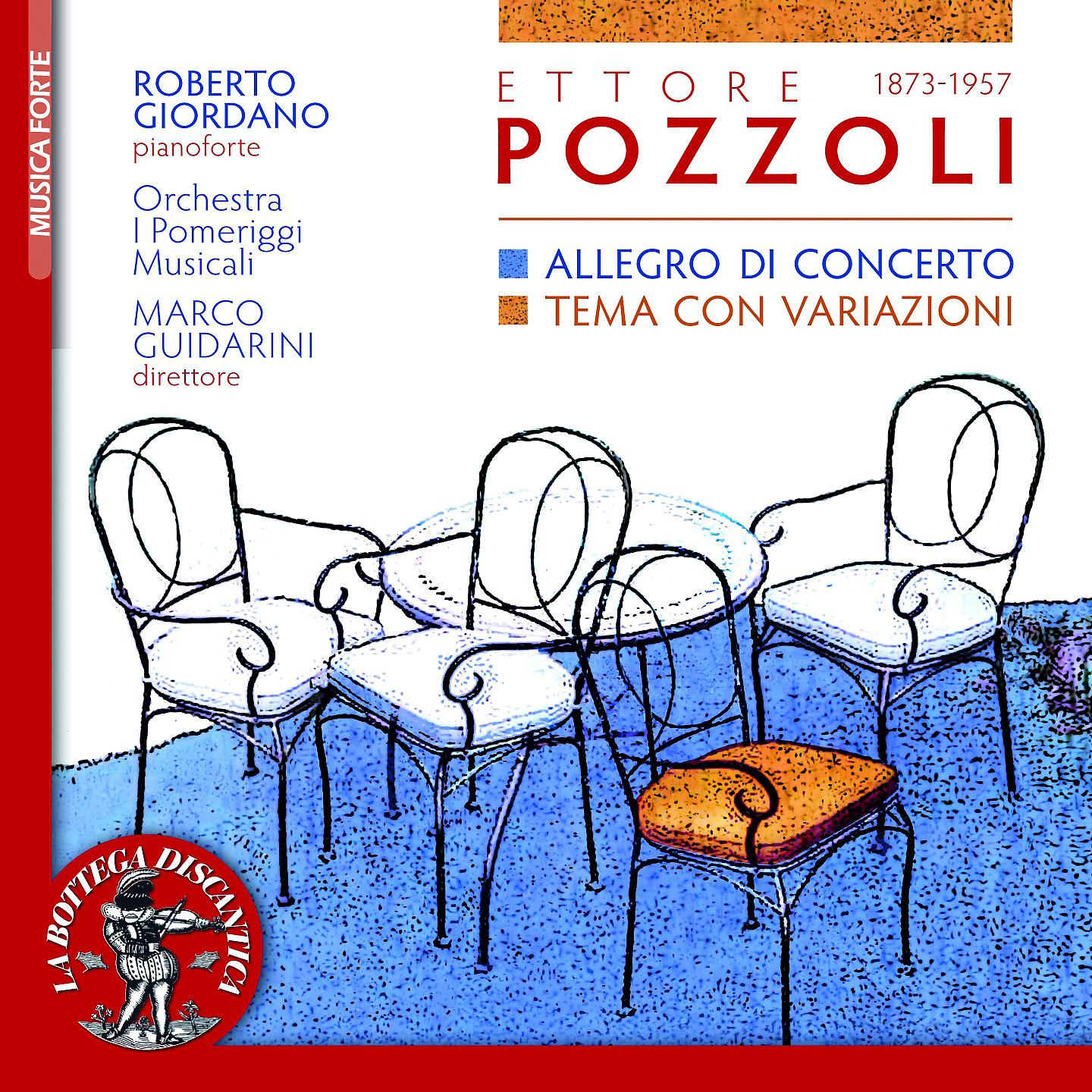 Постер альбома Ettore Pozzoli: Allegro di concerto, Tema con variazioni