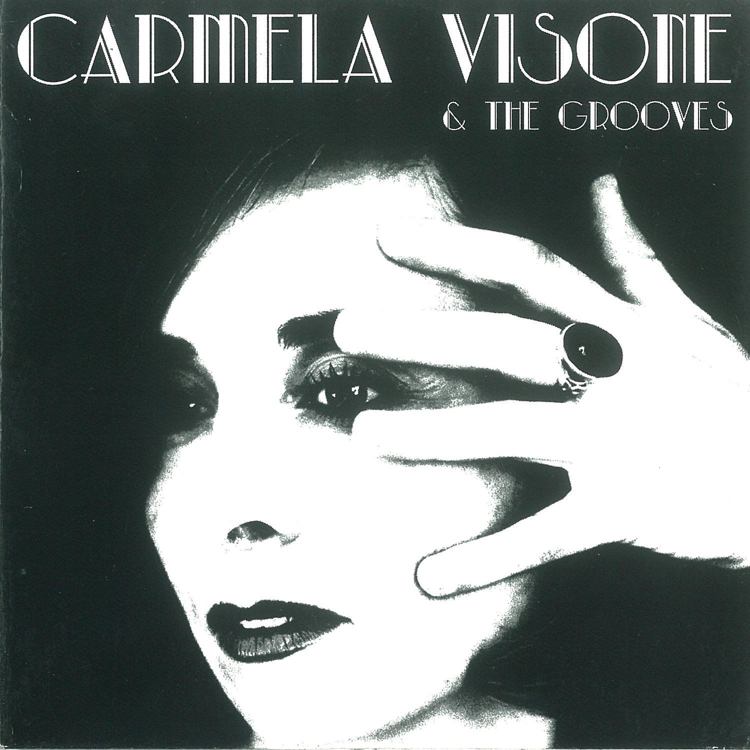 Постер альбома Carmela Visone & the Grooves