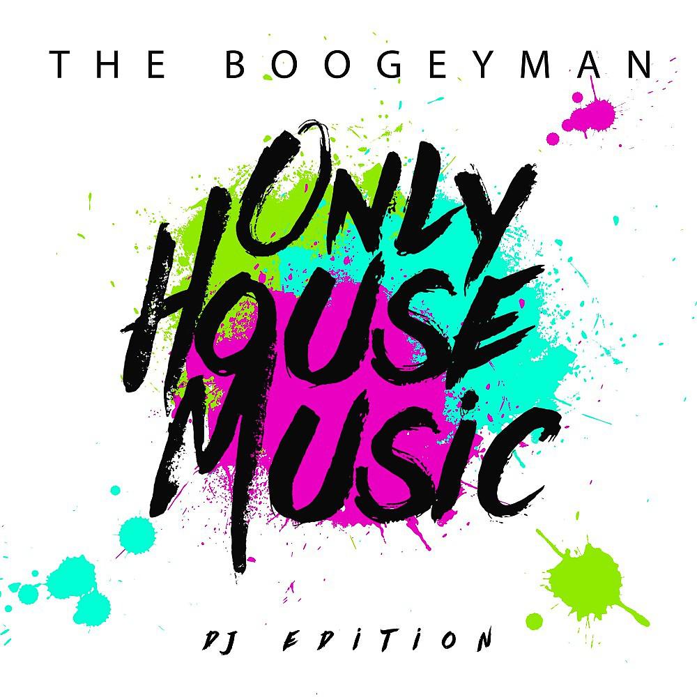Постер альбома Only House Music (DJ Edition)