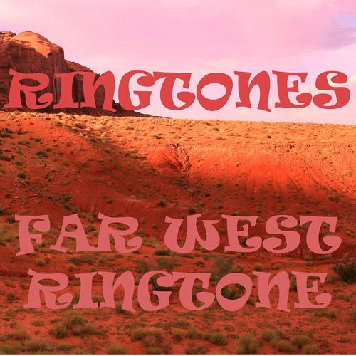 Постер альбома Far West Ringtone