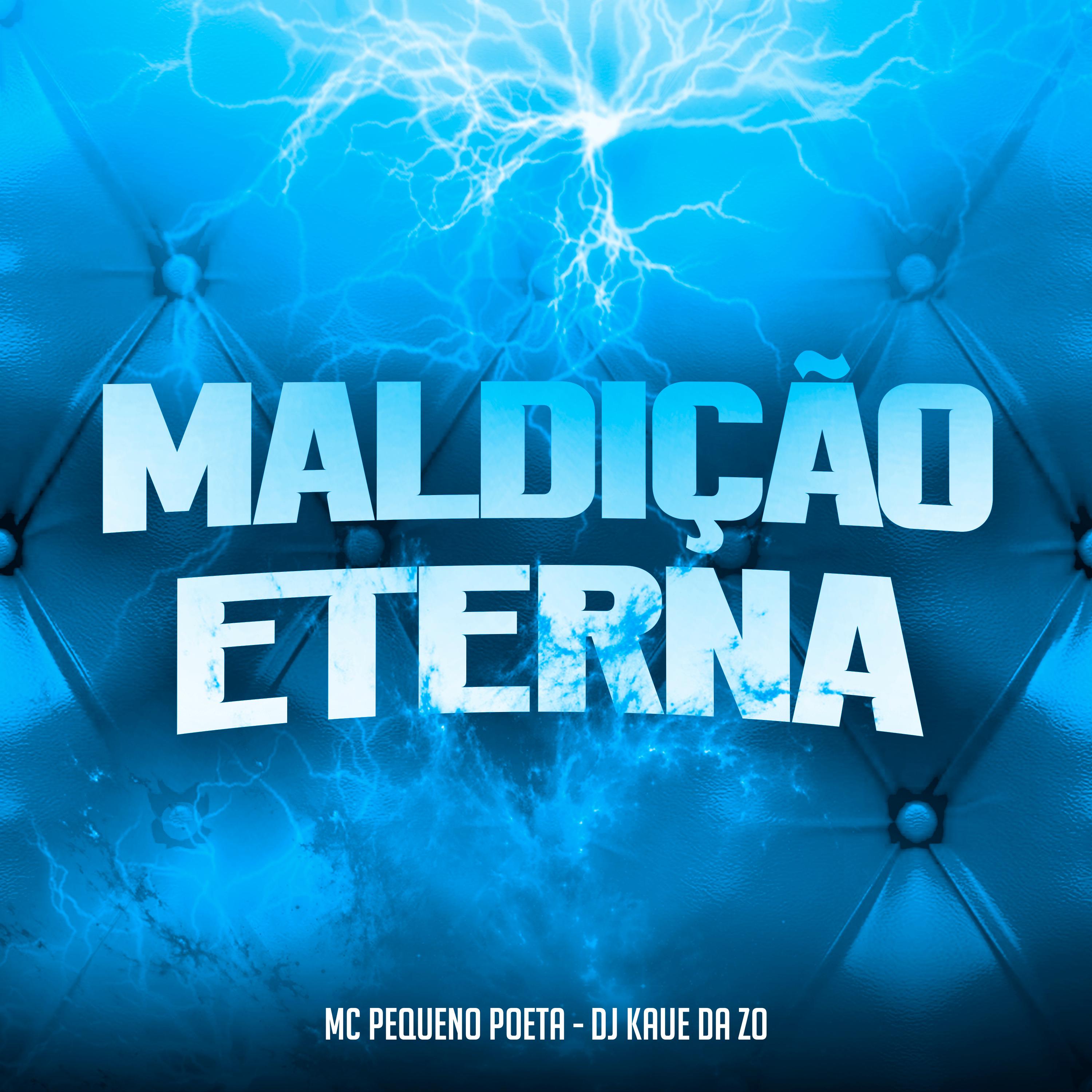 Постер альбома Maldição Eterna